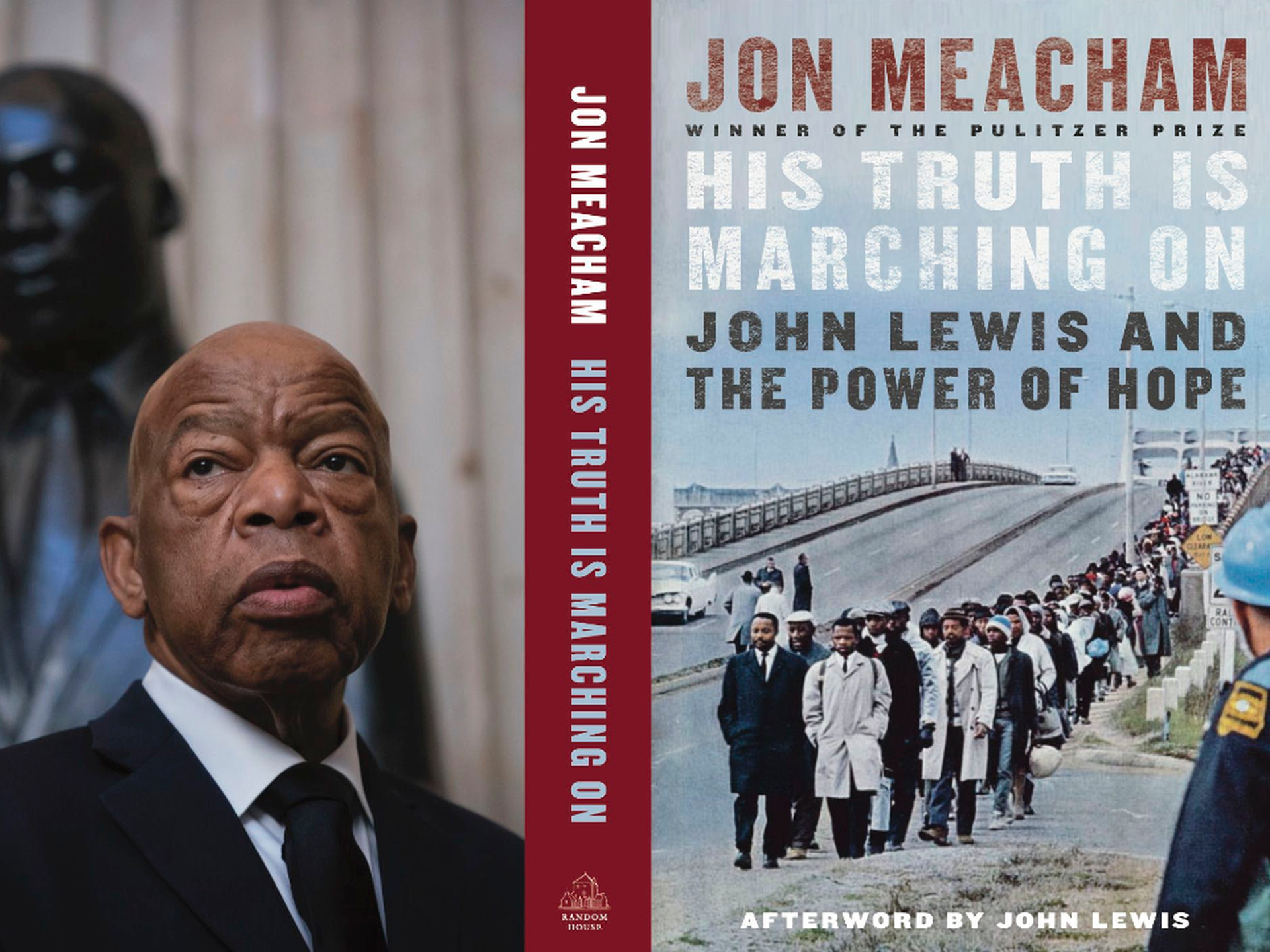 His Truth Is Marching On: John Lewis and the Power of Hope