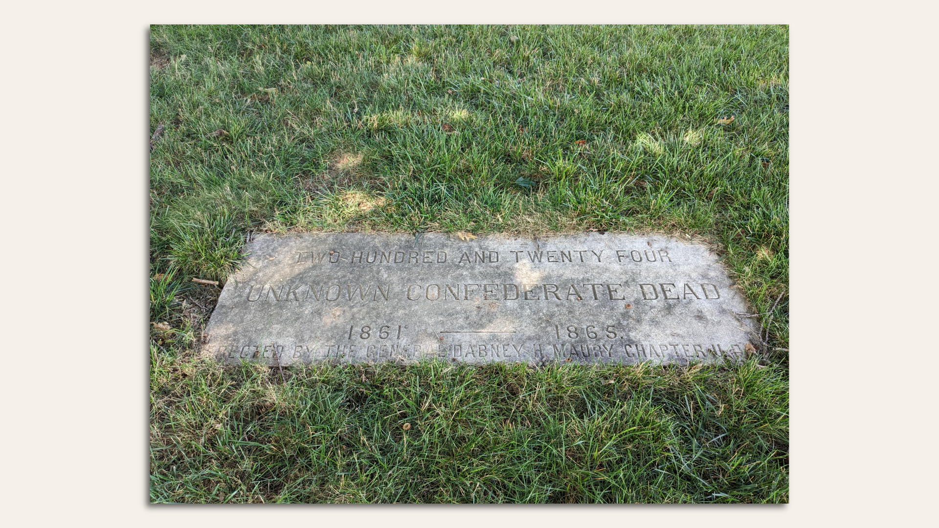 A tablet memorial dedicated to 224 unknown Confederate dead. 