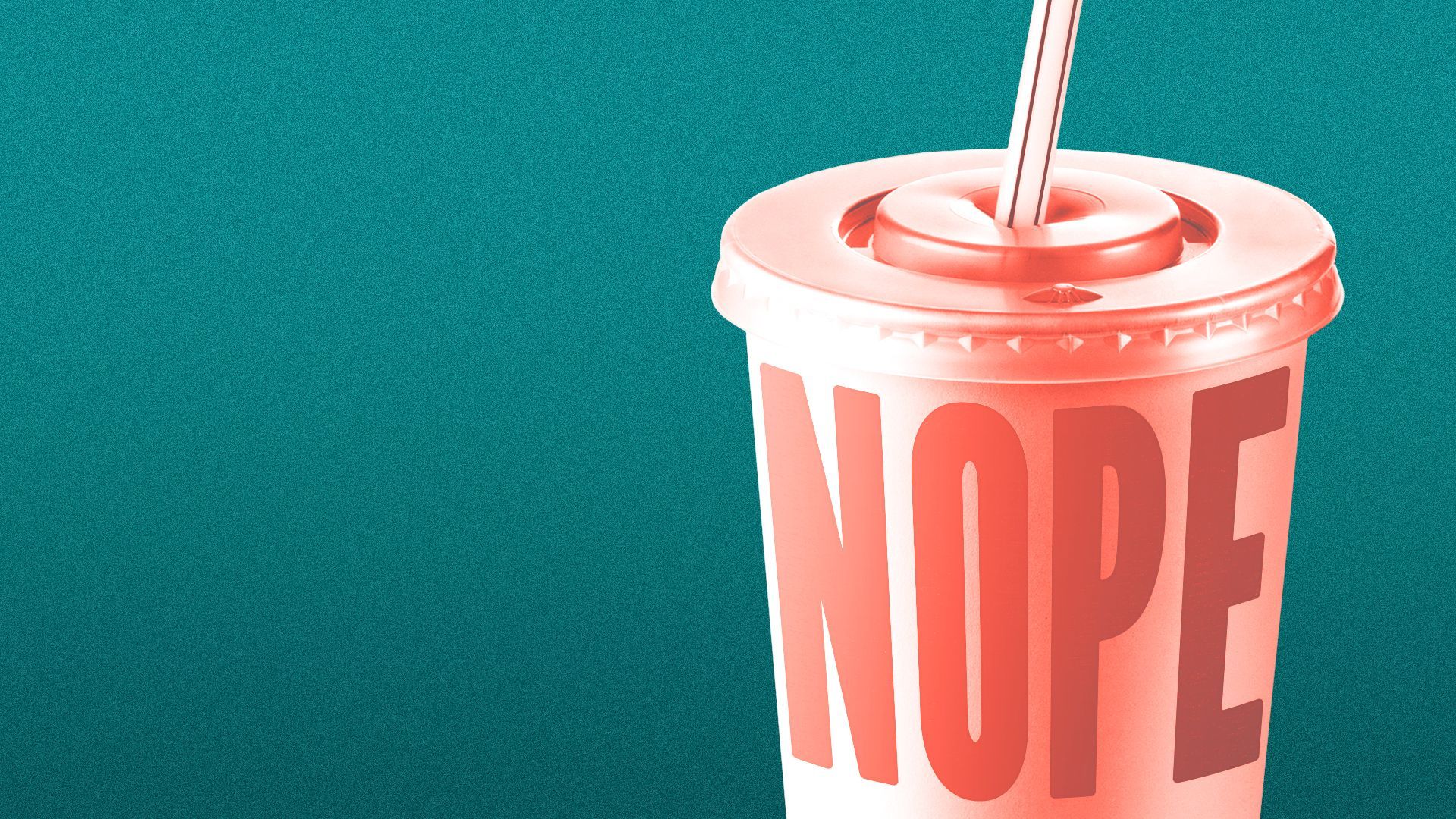 Illustration of a disposable cup of soda from a fast food restaurant with the word NOPE printed on the side.