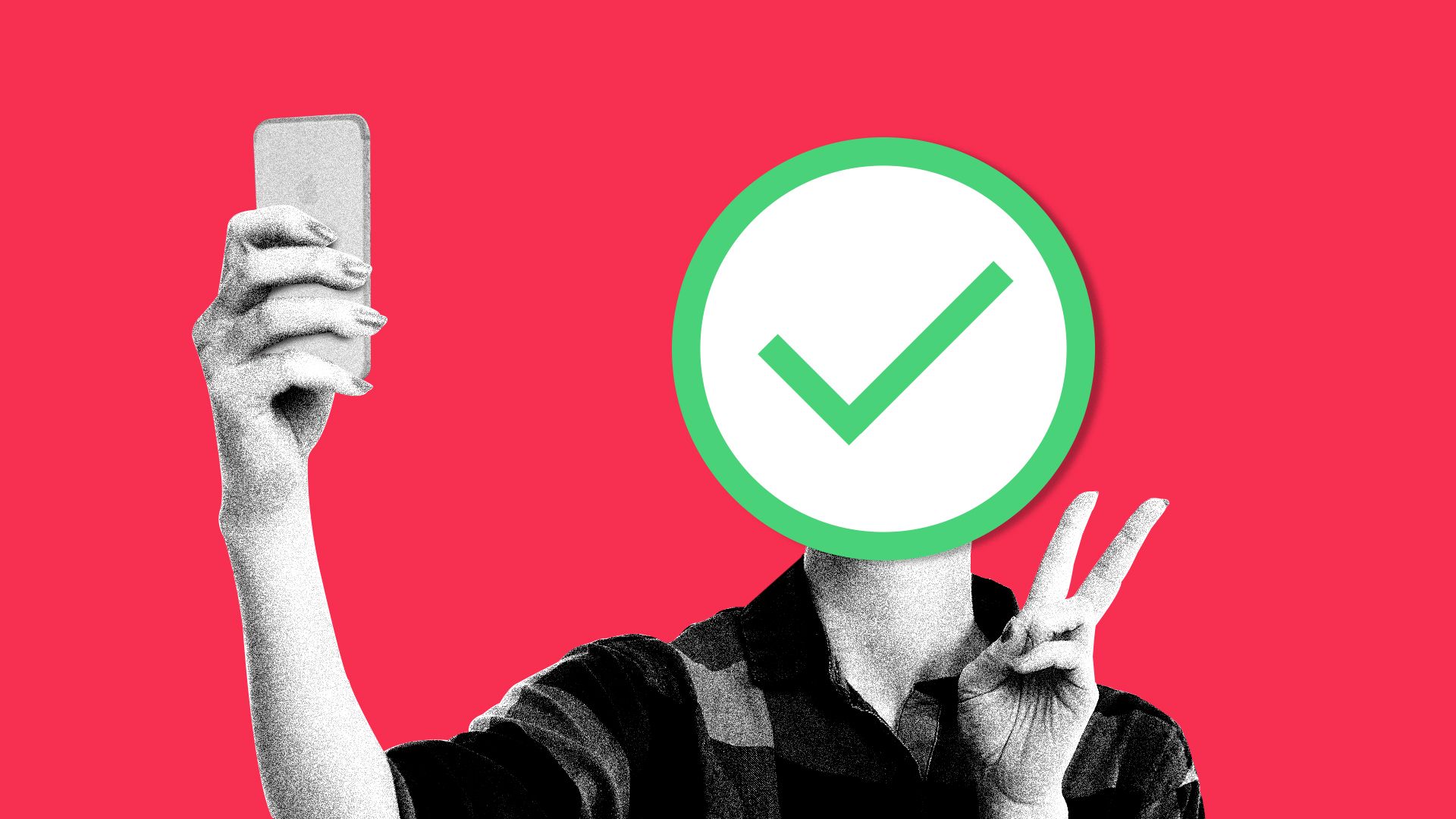 Illustration of a green check mark is superimposed over a person's head as they take a selfie.