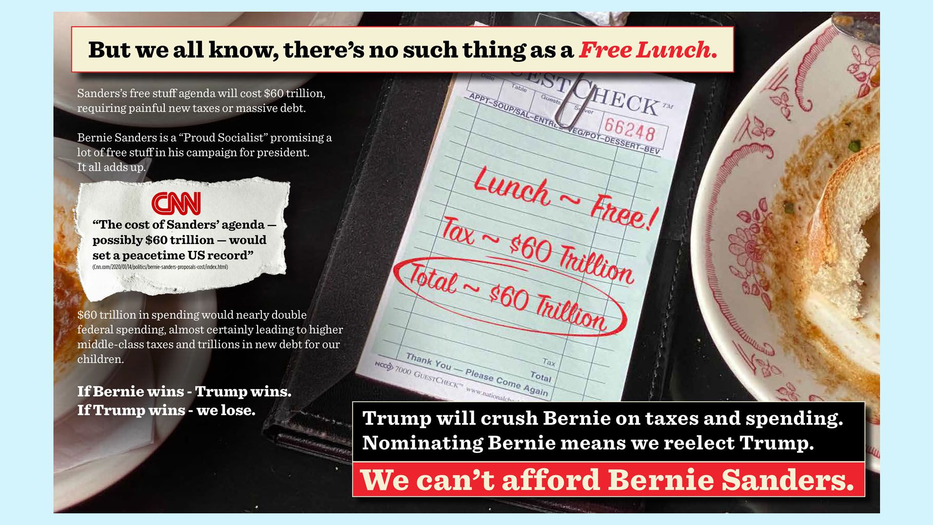 A photo of an anti-Bernie Sanders mailer that reads "We all know there's no such thing as Free Lunch!"