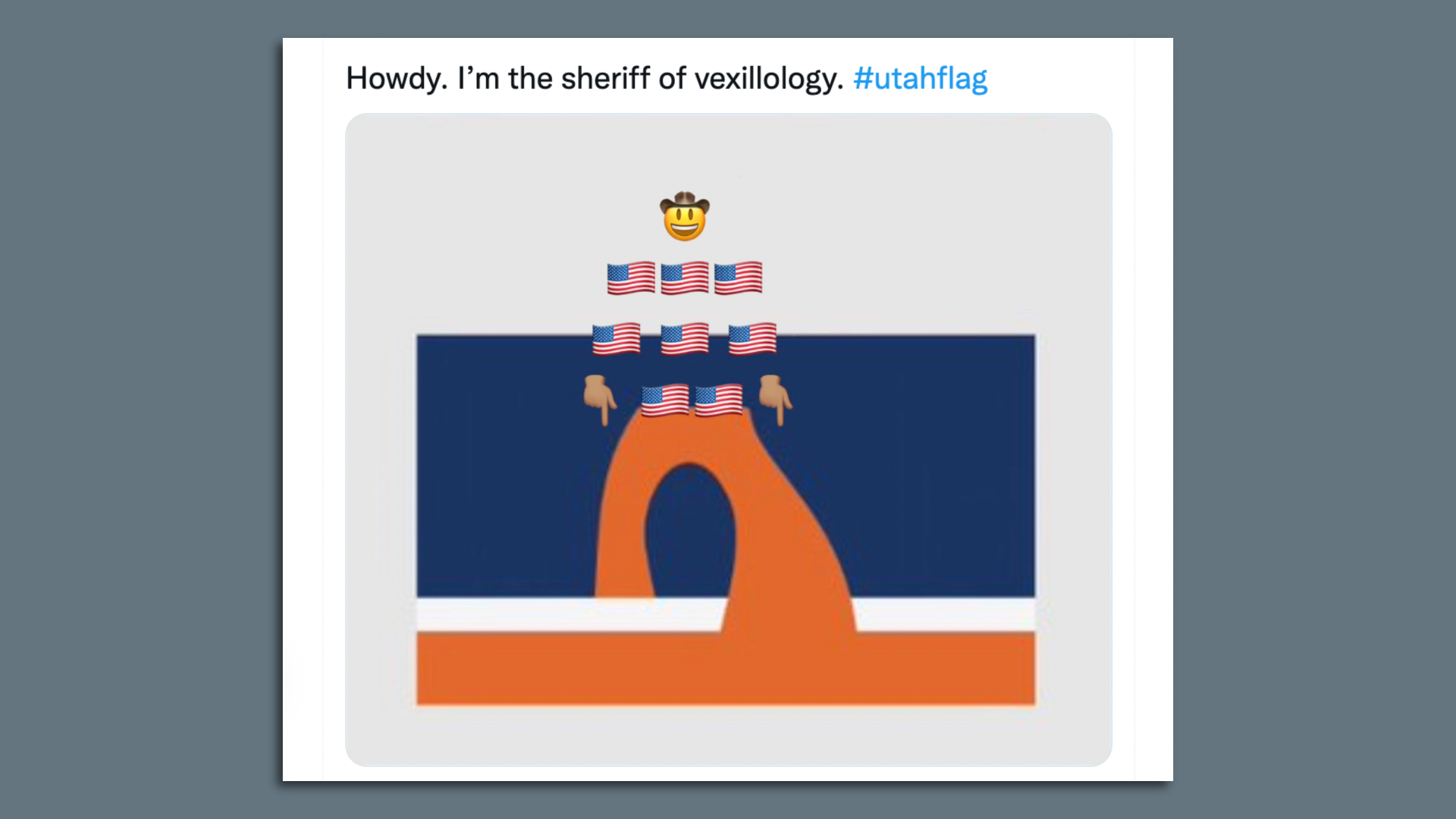 A photoshopped mockup of a proposed Utah state flag design shows delicate arch as chaps worn by a cartoon cowboy. The attached Tweet reads: "Howdy. I’m the sheriff of vexillology. #utahflag"