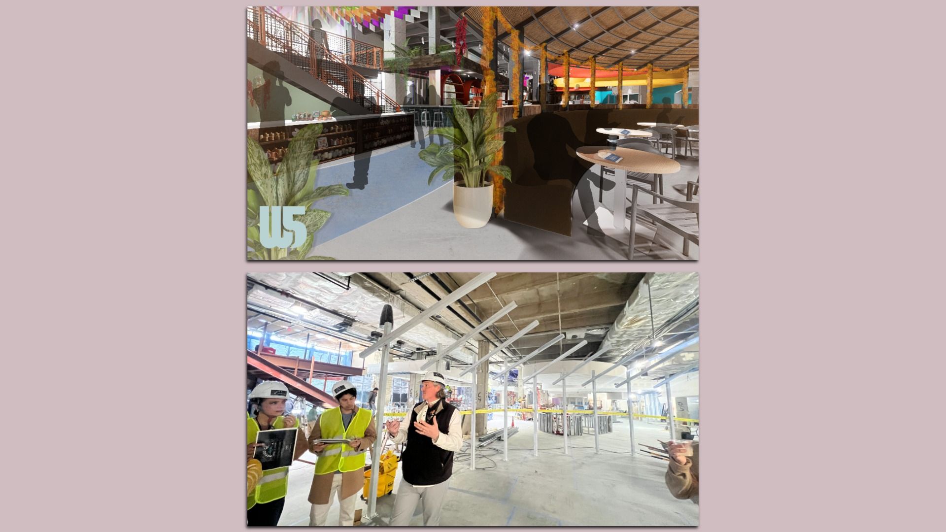 Two images: Top is a rendering showing colorful interior with plants, booths, tables, and orange-yellow decorations. Bottom shows construction site with people in helmets and vests discussing plans indoors.