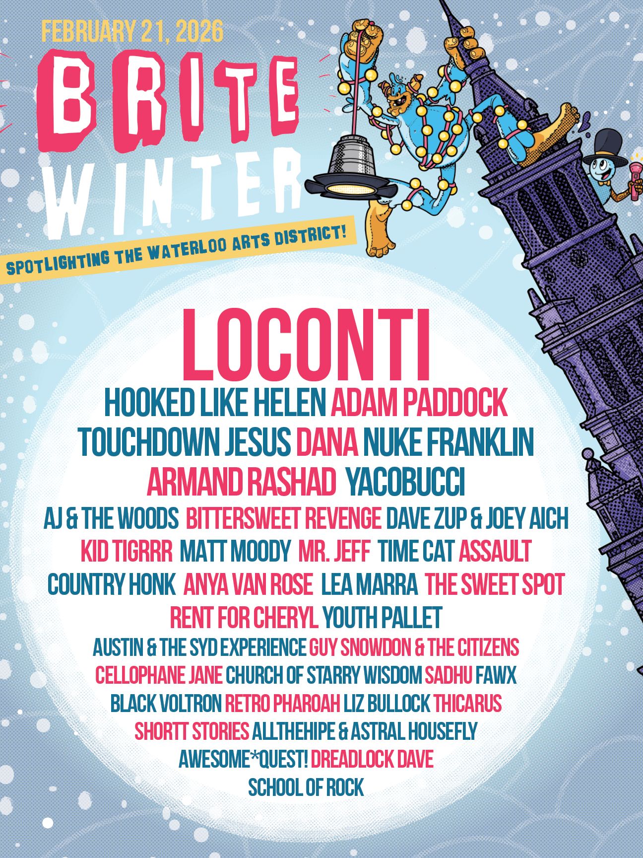 Poster for Brite Winter event on February 21, 2026, spotlighting the Waterloo Arts District. Features a list of artist names in red and blue text, with snowy background and cartoon characters.