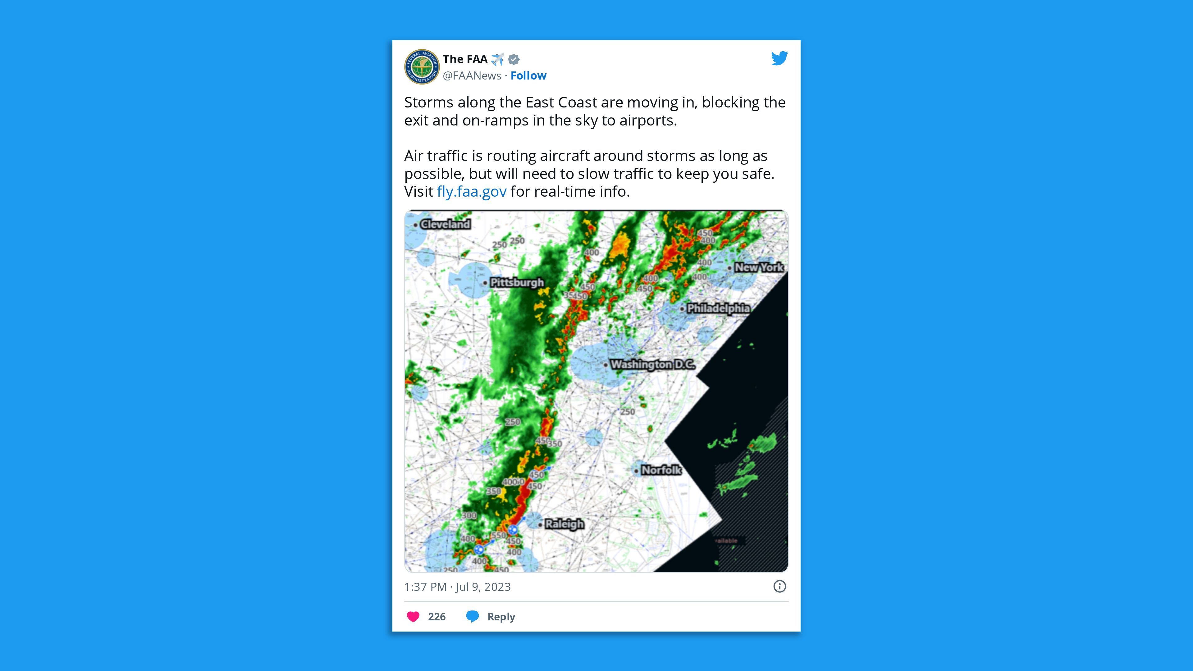 A screenshot of an FAA tweet, saying: " Storms along the East Coast are moving in, blocking the exit and on-ramps in the sky to airports. Air traffic is routing aircraft around storms as long as possible, but will need to slow traffic to keep you safe."