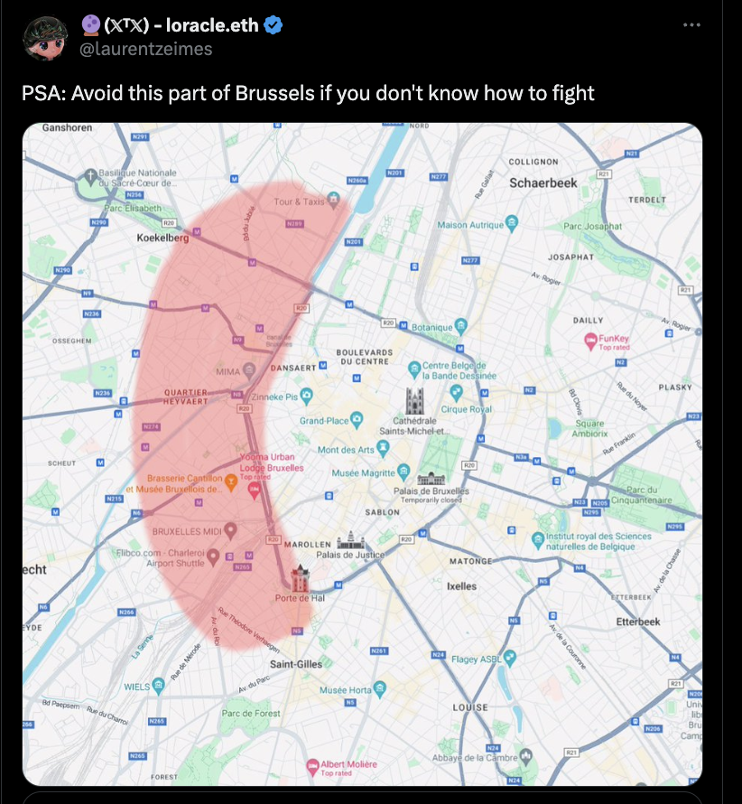 A tweet of a map of Brussels with the words: "PSA: Avoid this part of Brussels if you don't know how to fight."