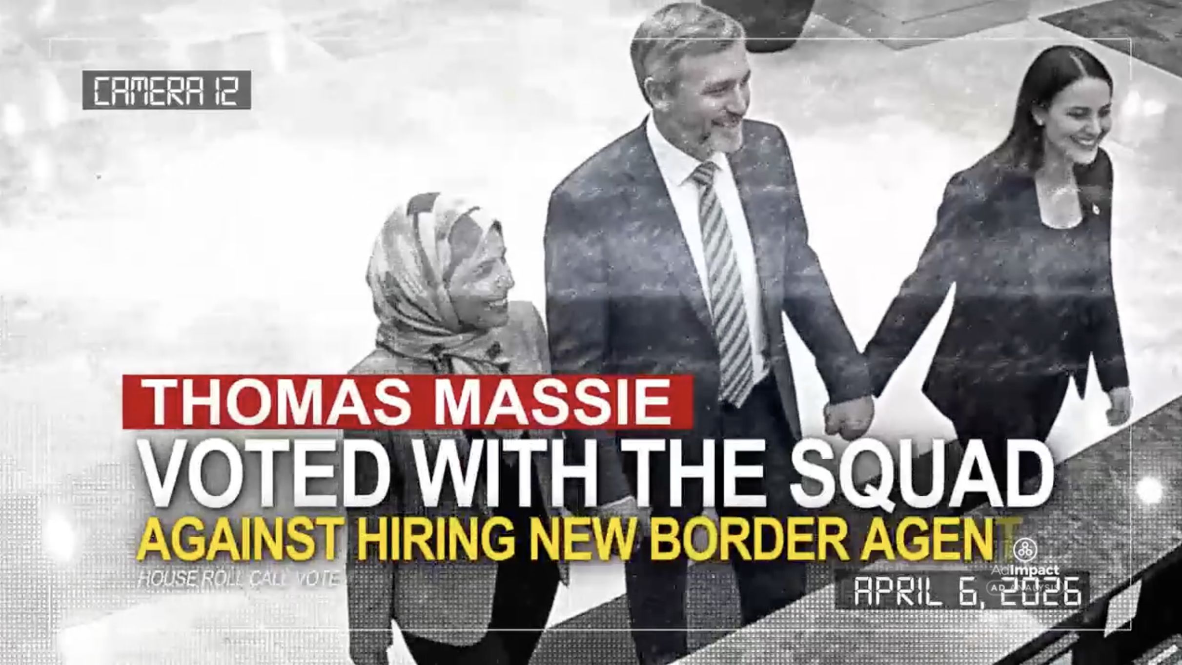 Grayscale political montage: three people walk hand in hand; a red banner reads "THOMAS MASSIE" and "VOTED WITH THE SQUAD," with a yellow subtitle "AGAINST HIRING NEW BORDER AGENTS."