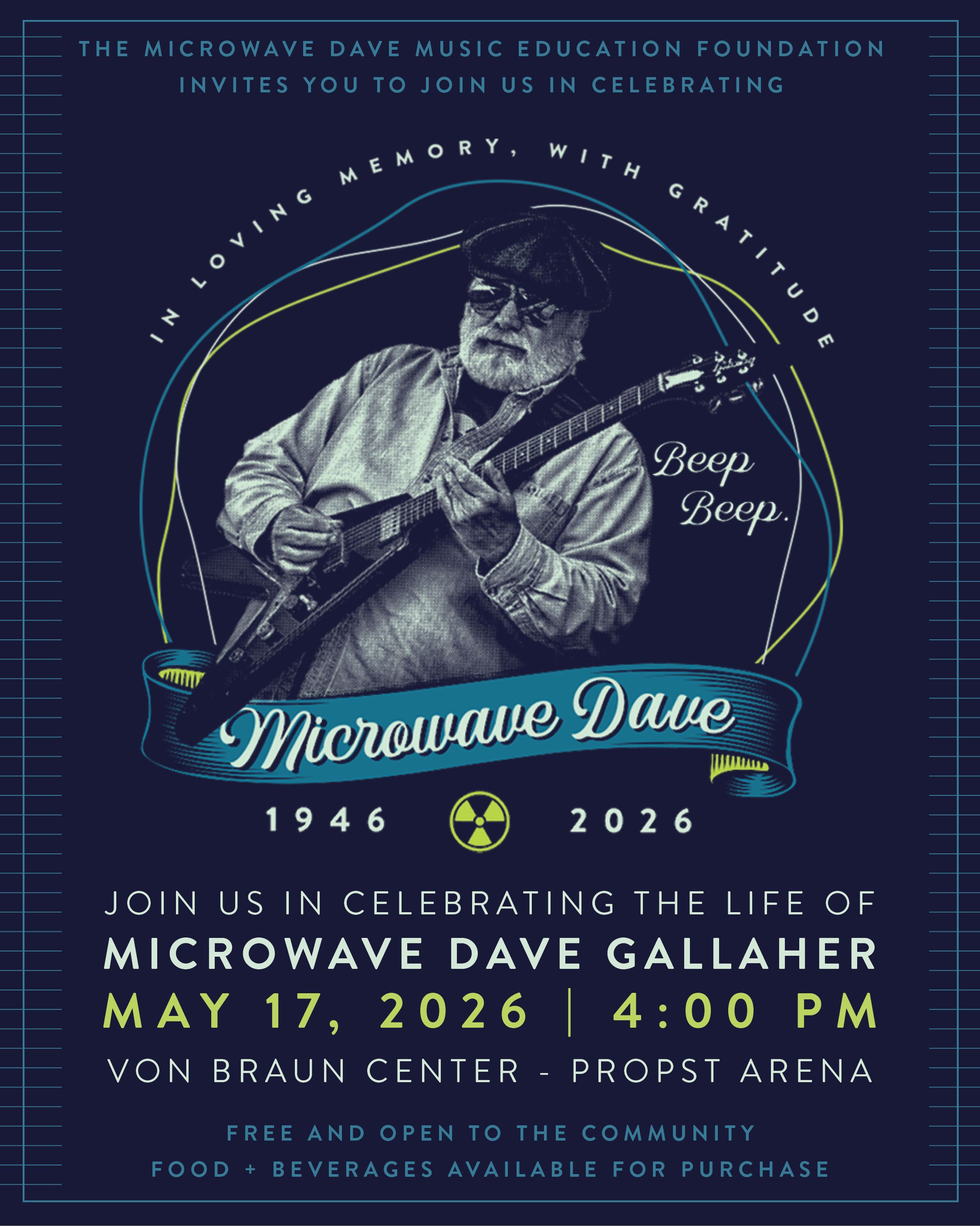 Dark navy poster featuring an elderly man with a cap playing an electric guitar, surrounded by teal and lime circular lines. Banner reads "Microwave Dave" with 1946–2026; event details shown at bottom.