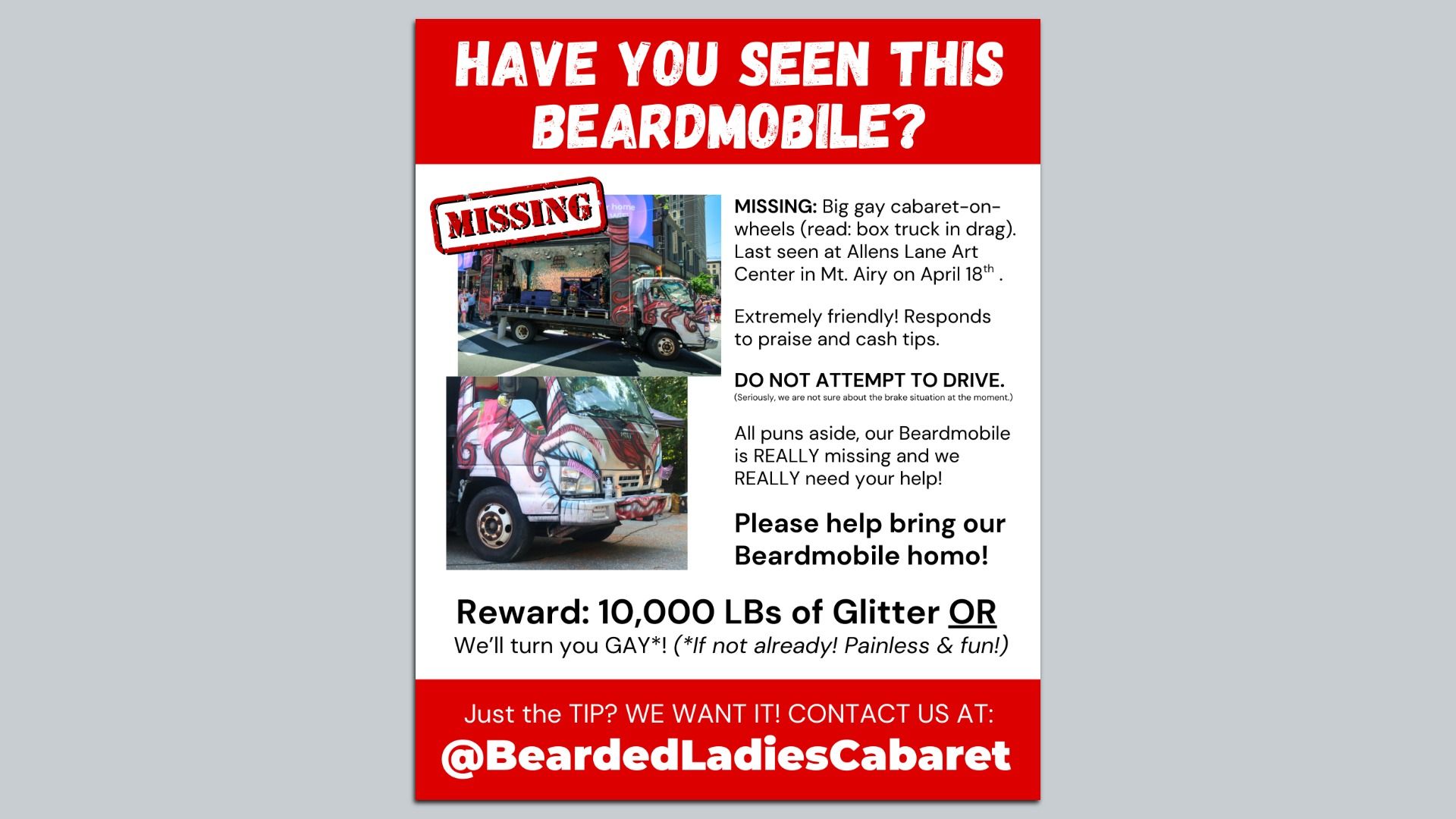 A missing flier from the Bearded Ladies Cabaret that reads, "Have you seen this Beardmobile?"