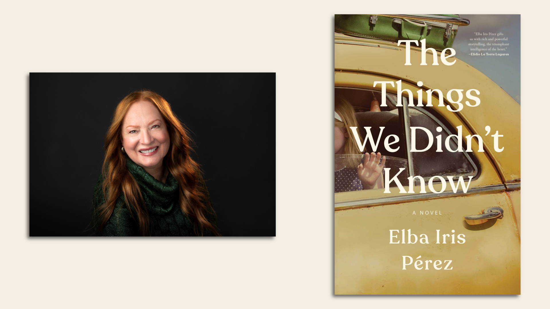 Two photos are side by side. One is a portrait of Elba Iris Perez against a black backdrop. The other is a book cover for her book "The Things we don't know"
