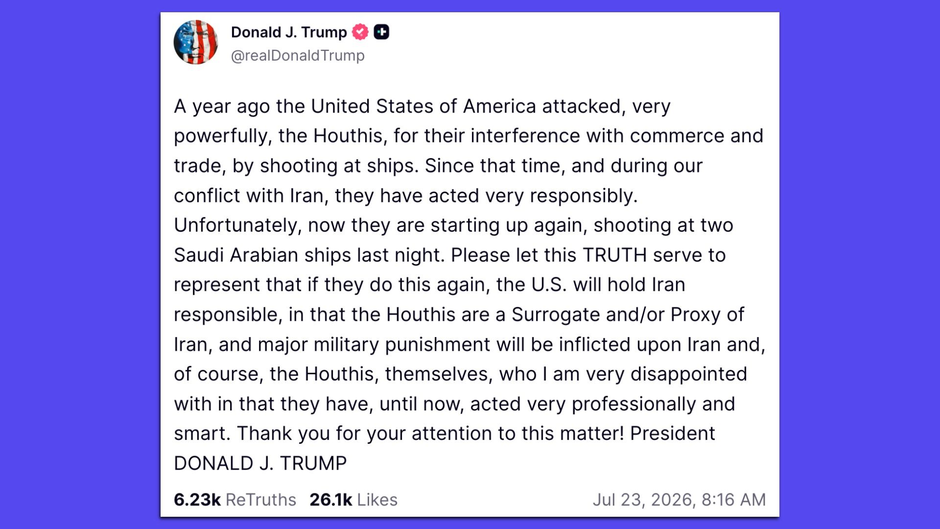 White card displaying a tweet on a purple background; profile image left; text discusses Houthis, Iran, and attacks on ships, claiming retaliation and accountability for future actions.