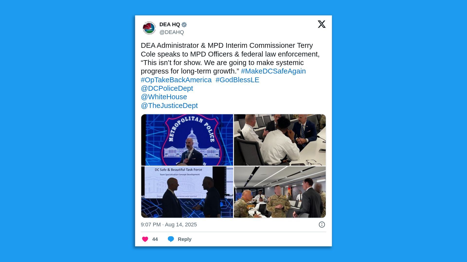 Tweet from DEA HQ with photos of DEA Administrator and MPD Interim Commissioner Terry Cole speaking to law enforcement officers about systemic progress and safety initiatives in DC.