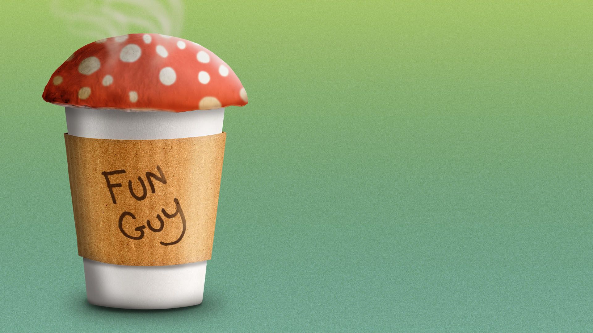 An illustration of a  coffee cup with a brown sleeve labeled "FUN GUY" and a red mushroom cap with white spots as a lid, against a green gradient background.