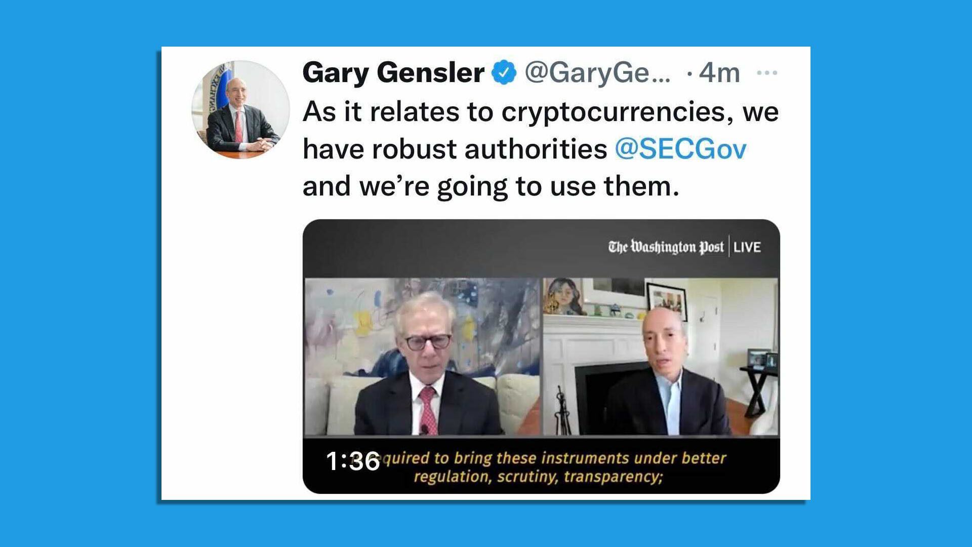 A tweet from Gary Gensler that says: As it relates to cryptocurrencies, we have robust authorities @SECGov and we’re going to use them.