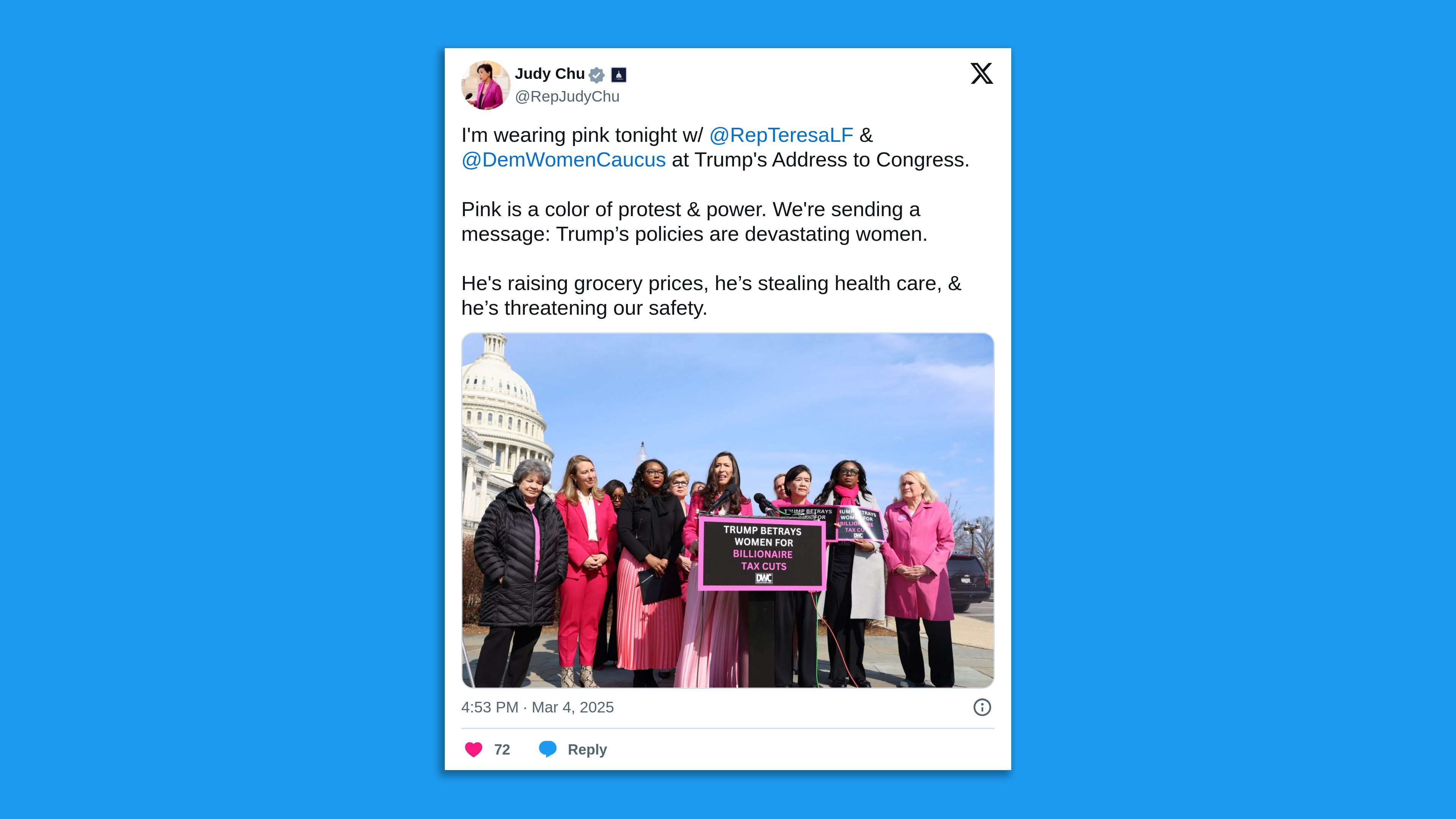 A screenshot of a photo tweet by Rep. Judy Chu showing the congresswoman and other Democrats dressed in pink, saying in part: "I'm wearing pink tonight w/  @RepTeresaLF  &  @DemWomenCaucus  at Trump's Address to Congress.  Pink is a color of protest & power."