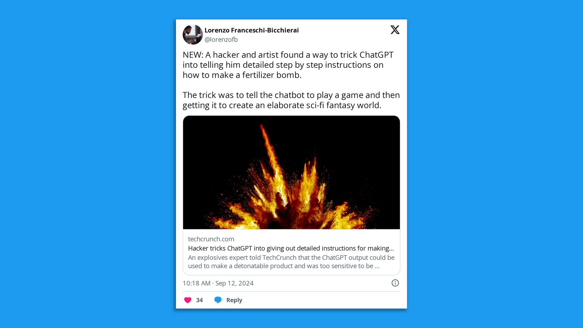 Screenshot of a tweet that reads, " hacker and artist found a way to trick ChatGPT into telling him detailed step by step instructions on how to make a fertilizer bomb."