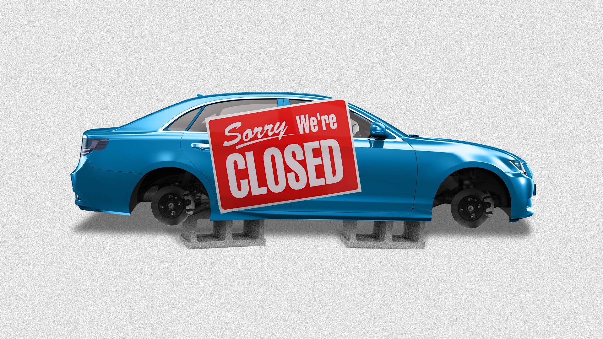 Illustration of a blue sedan with a giant "Sorry, we're closed" sign on it