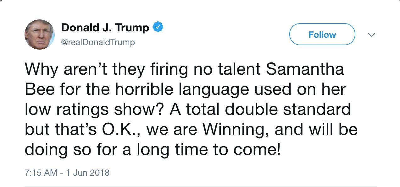 Donald Trump tweeted today that Samantha Bee should be fired for insulting Ivanka Trump