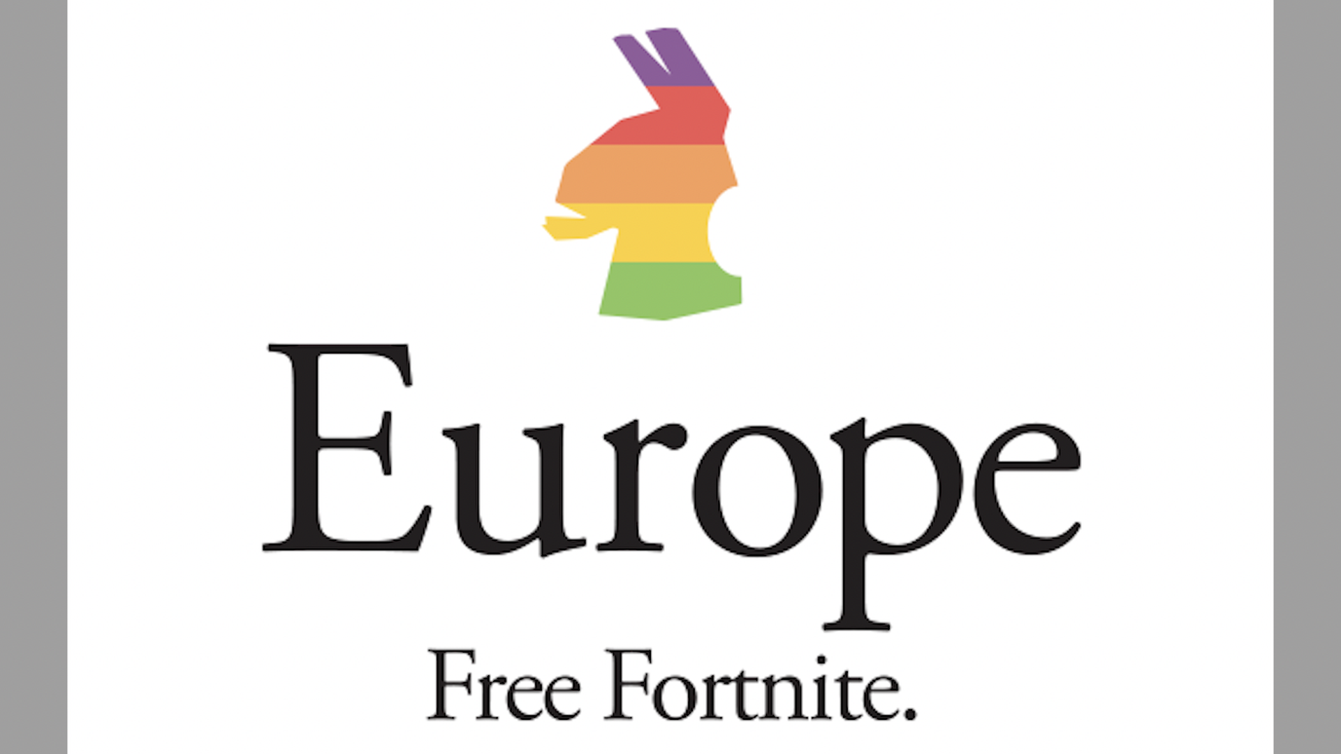 Epic Games logo in rainbow with the text "Europe. Free Fortnite"