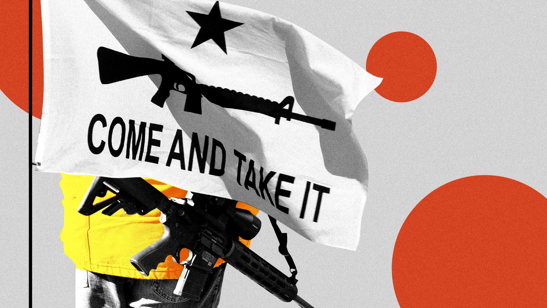 Photo illustration of a person holding a gun behind a flag that reads, "Come and take it"