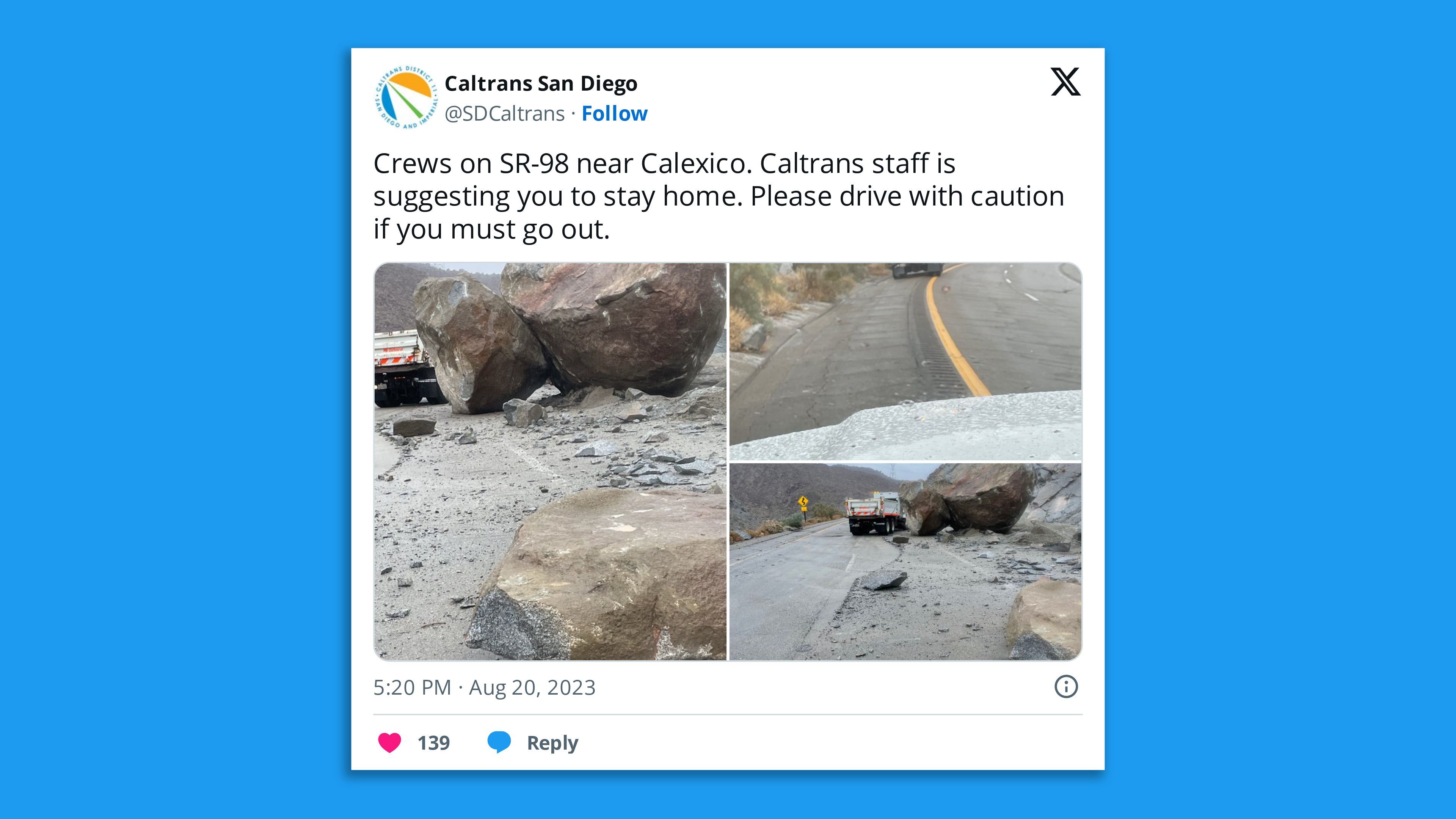 A screenshot of a Caltrans San Diego tweet showing damaged roads with the caption: " Crews on I-8 near In-Ko-Pah. Caltrans staff is suggesting you to stay home. Please drive with caution if you must go out."