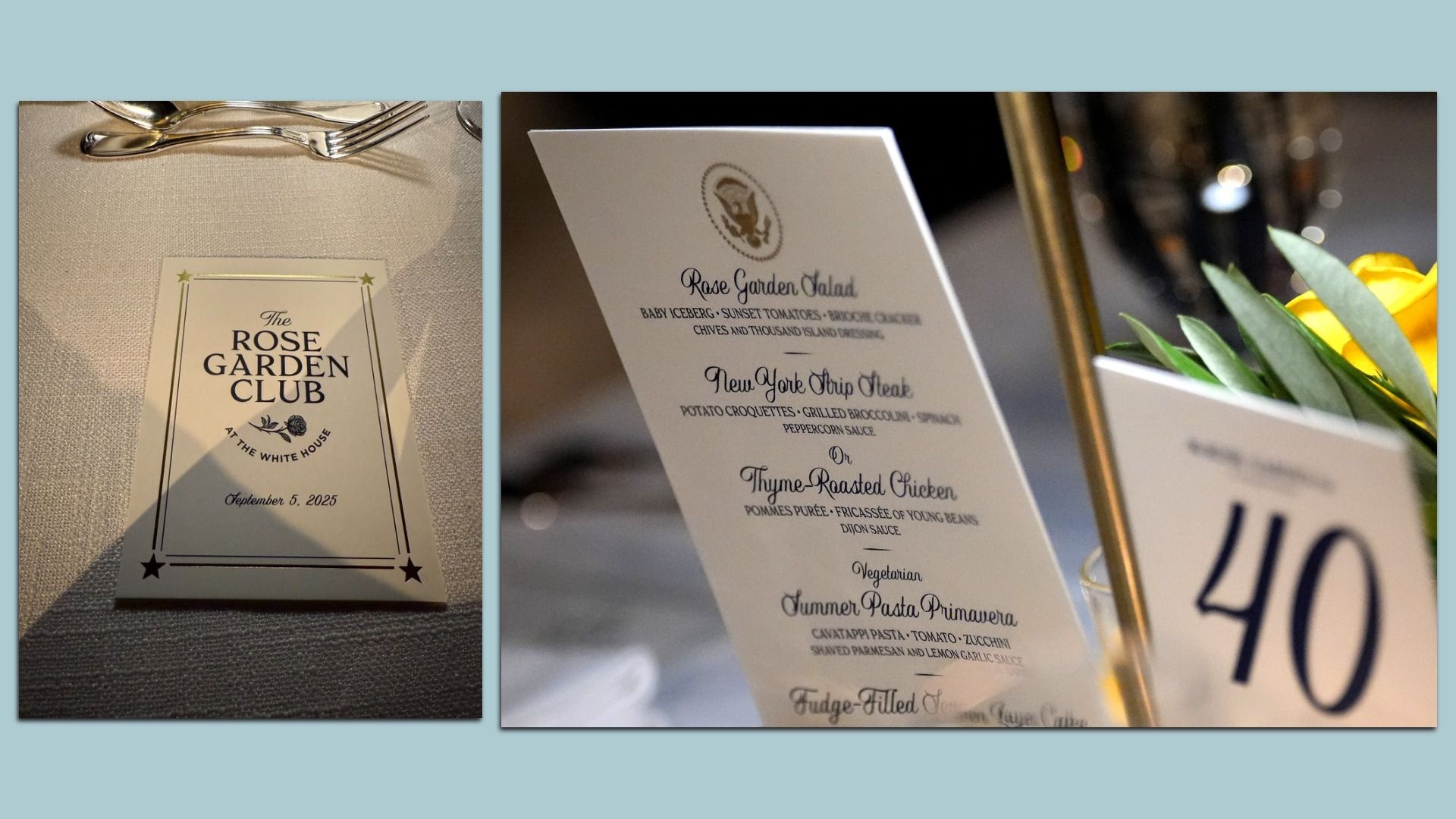 Two images show The Rose Garden Club event menu at the White House, dated September 5, 2025, with silverware and a table number 40 card beside a yellow rose centerpiece.