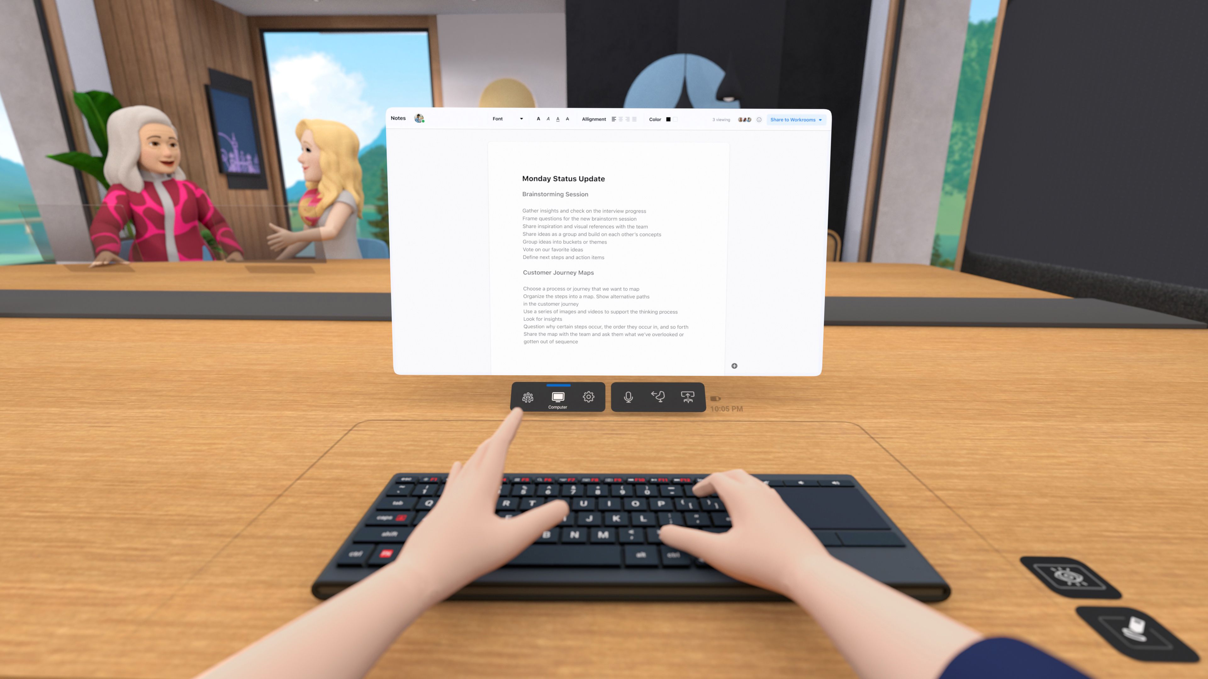 Workrooms participants can bring a virtual version of their computer screen and keyboard into a meeting, allowing for note taking and Web browsing.