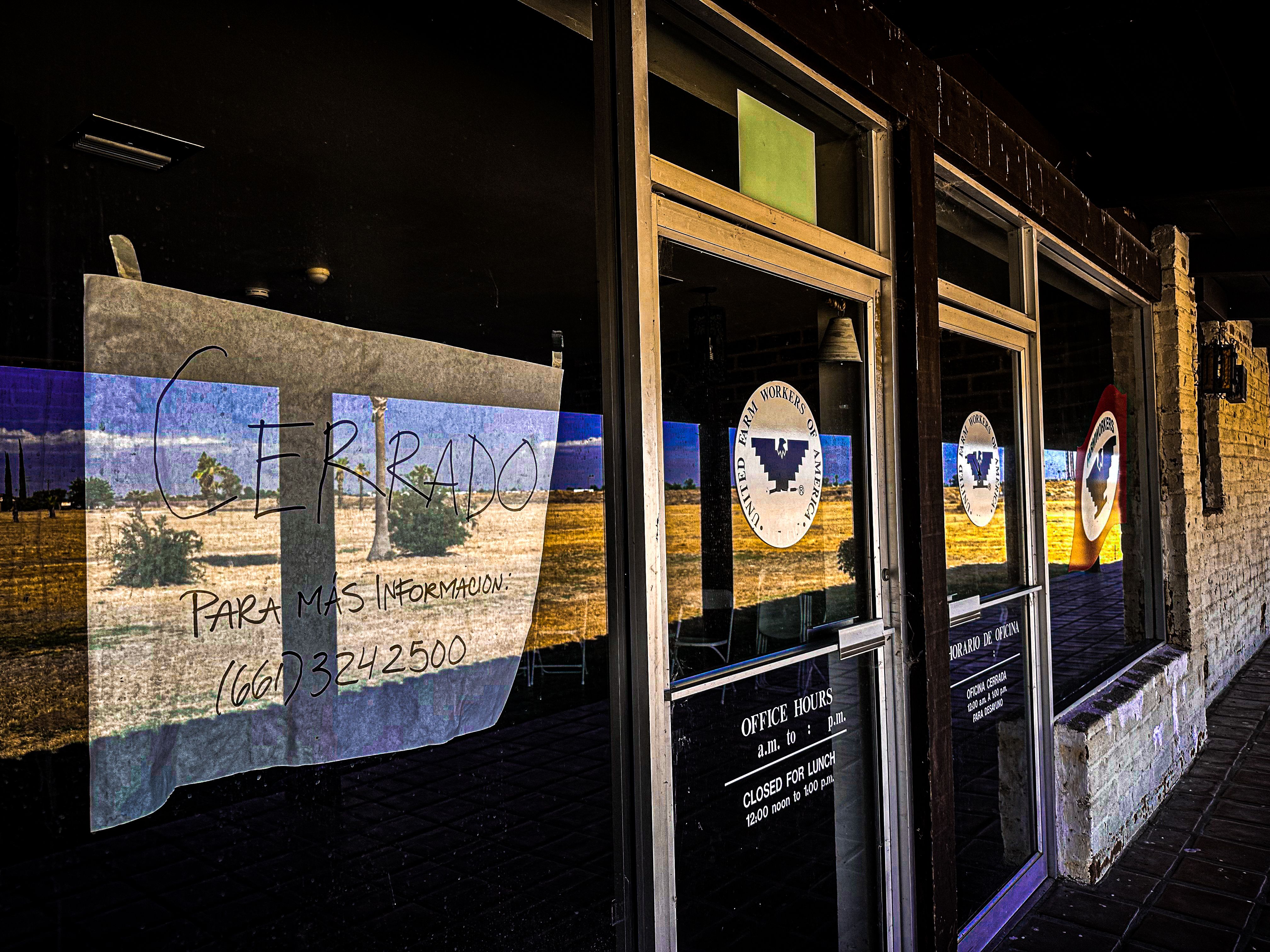 The closed offices of the United Farm Workers in Delano, California.