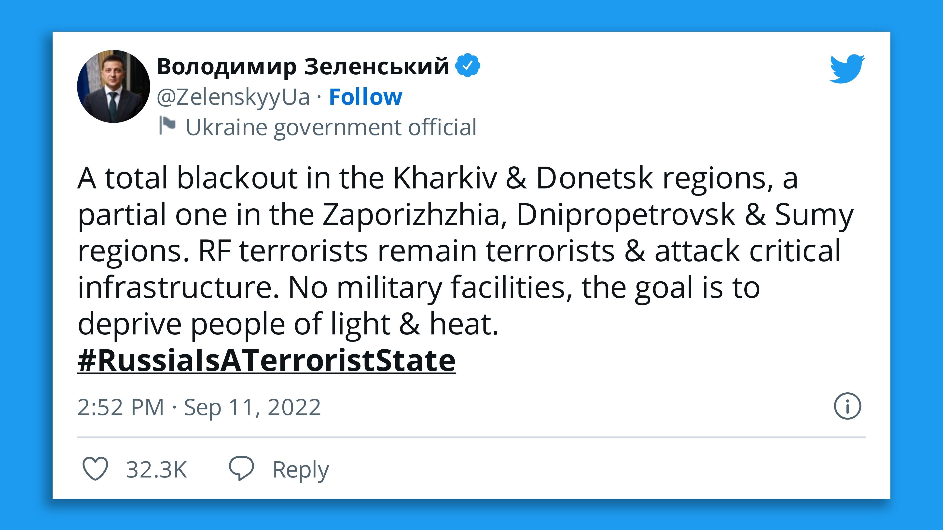 A tweet by Ukrainian President Volodymyr Zelensky condemning Russia's military attacks on infrastructure that led to blackouts, affecting civilians.