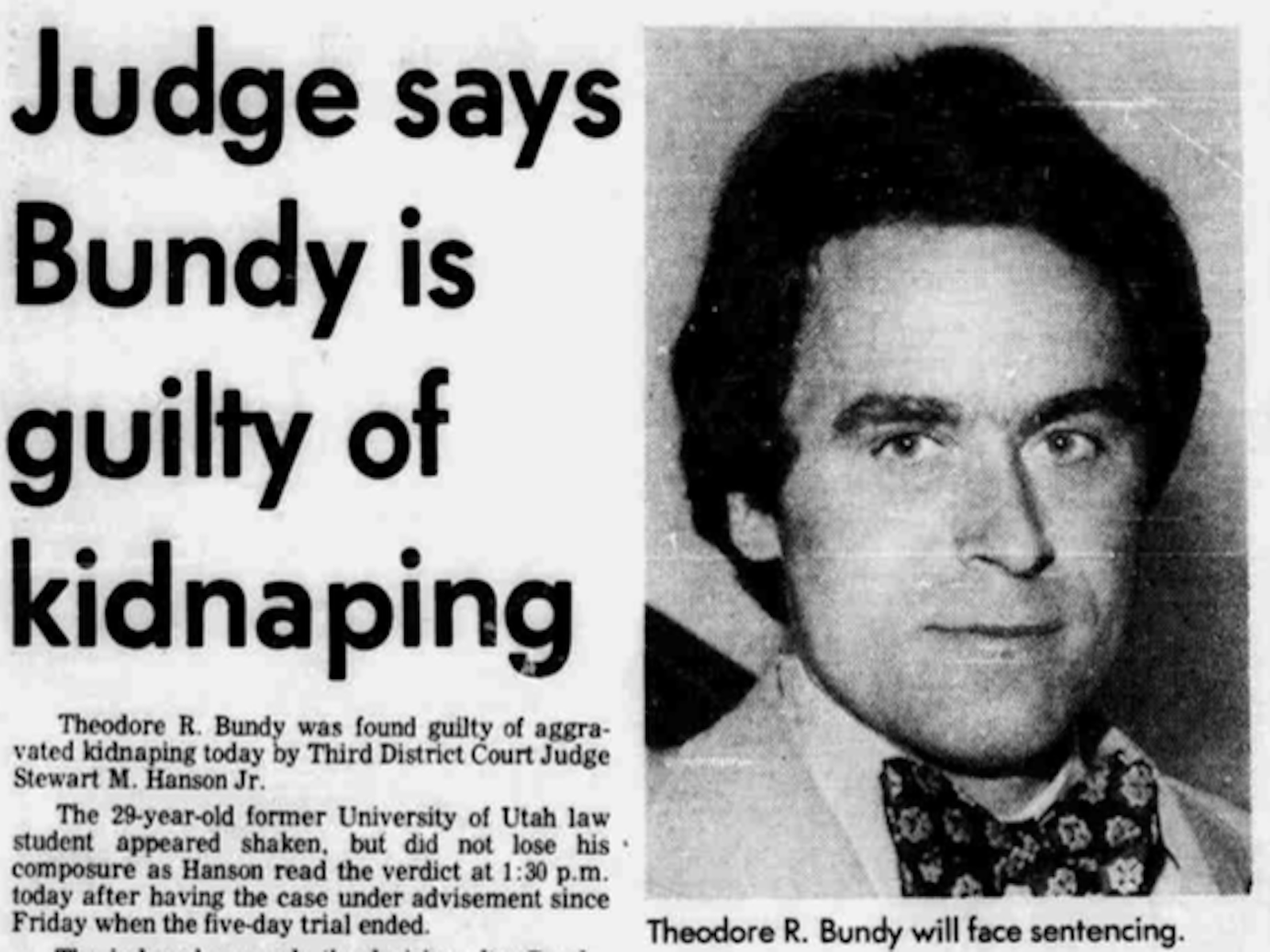 How a Utah teenager (temporarily) took down Ted Bundy 48 years ago - Axios  Salt Lake City