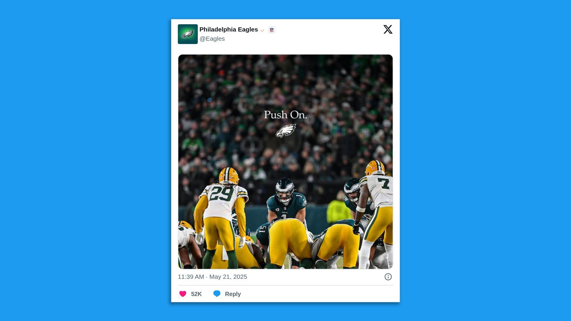 A photo of the Philadelphia Eagles offense lining up with the words "Push on" written above