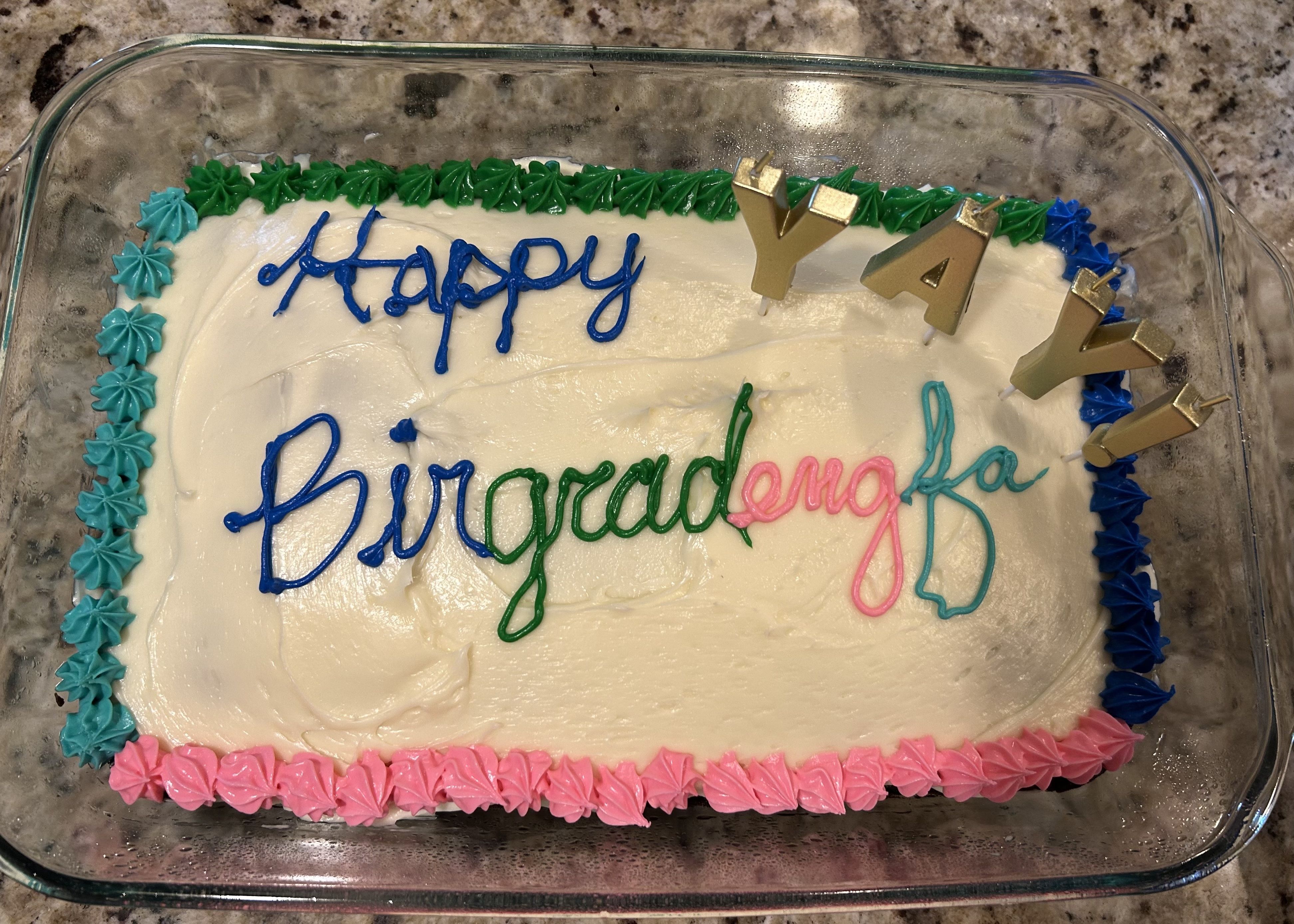 Cake with "Birgradengfa" written in frosting