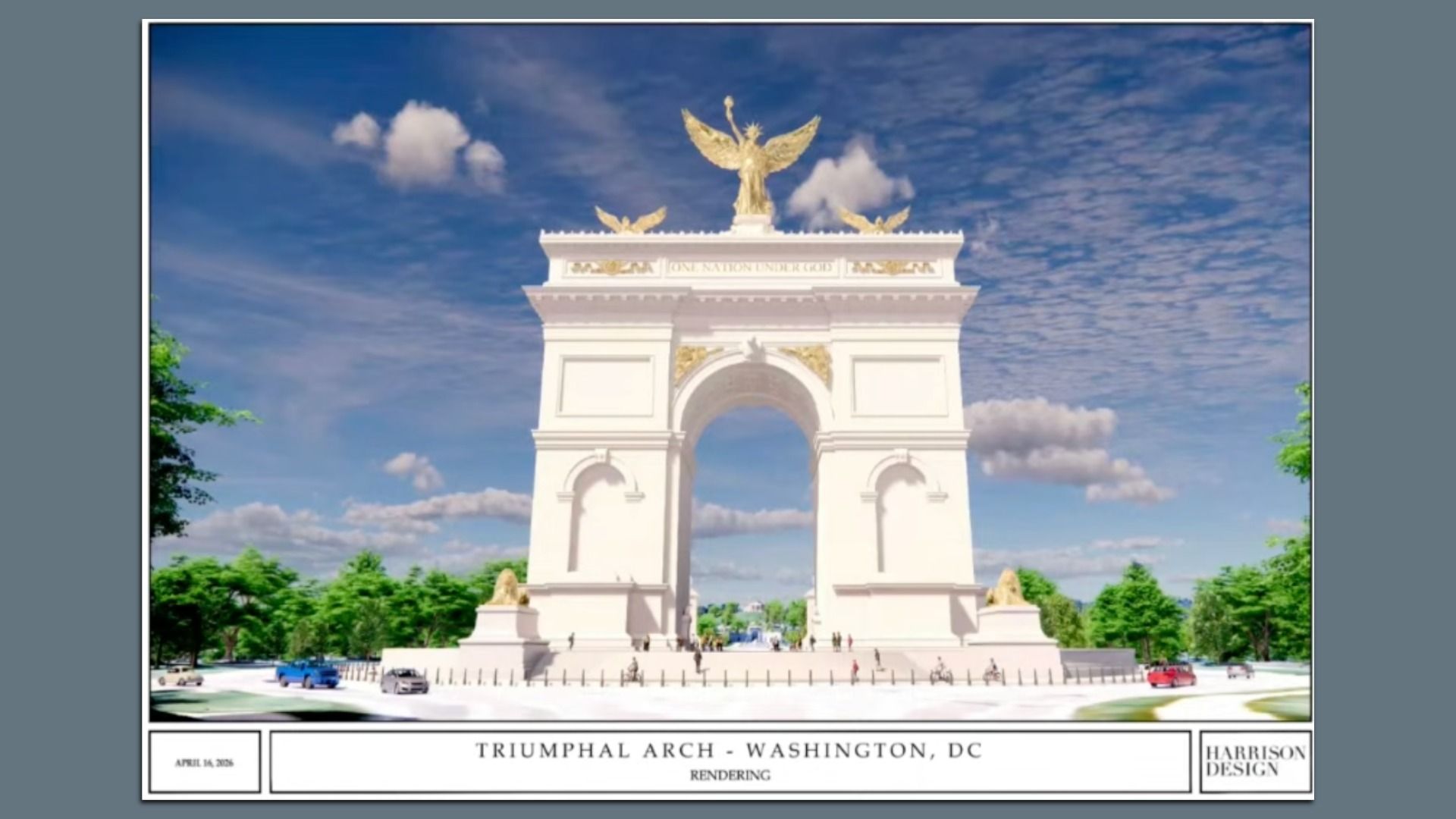 Rendering of a white Triumphal Arch in Washington, DC, topped with gold statues, set against a blue sky with clouds, surrounded by green trees and a busy plaza with people and cars.