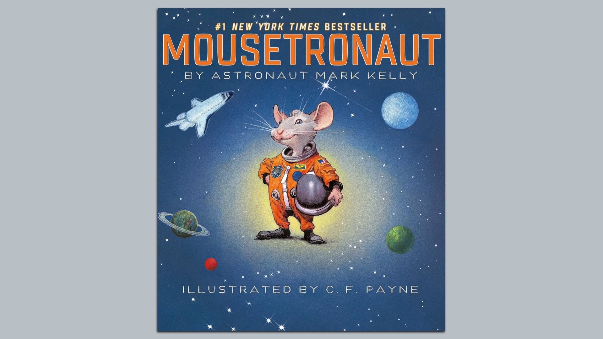 Book cover of "Mousetronaut," by Mark Kelly, showing a mouse in a space suit.