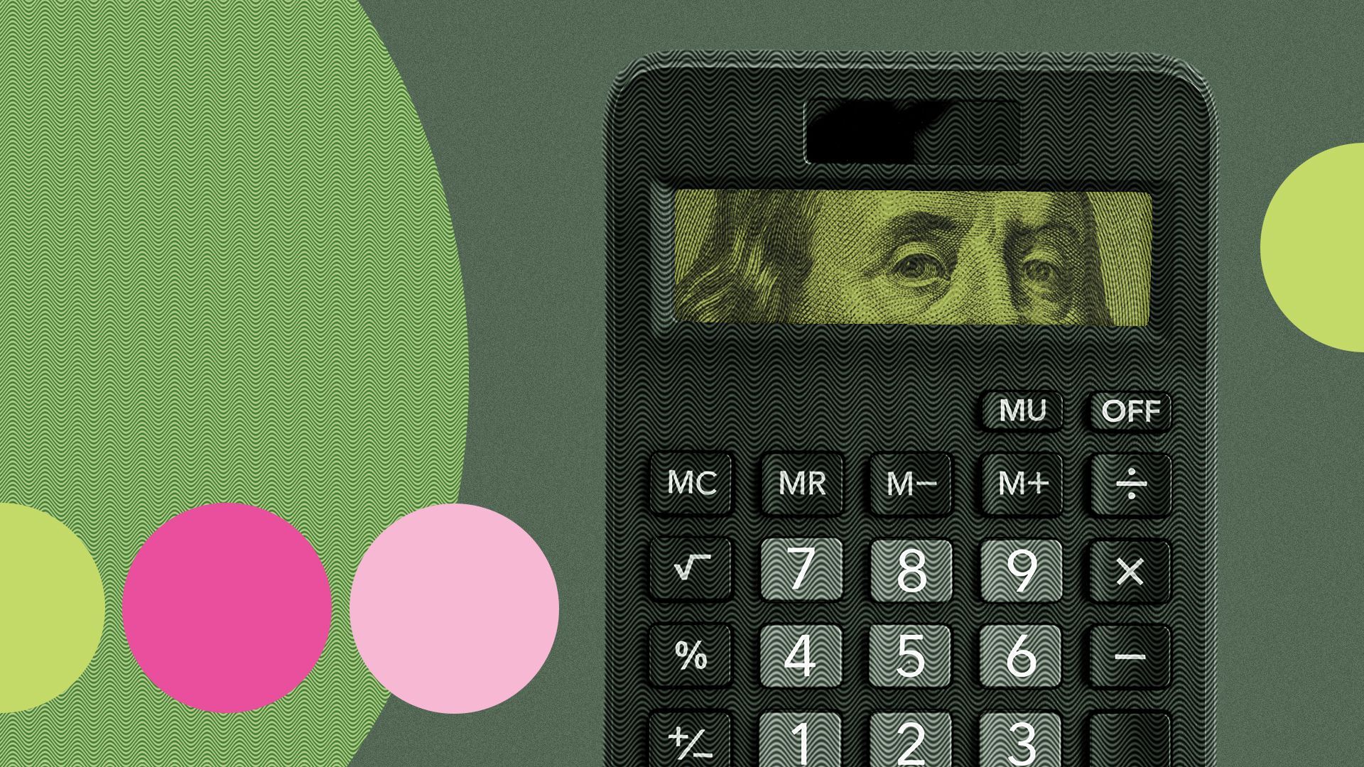 an illustration of a calculator containing a 100 dollar bill in the window surrounded by circles 