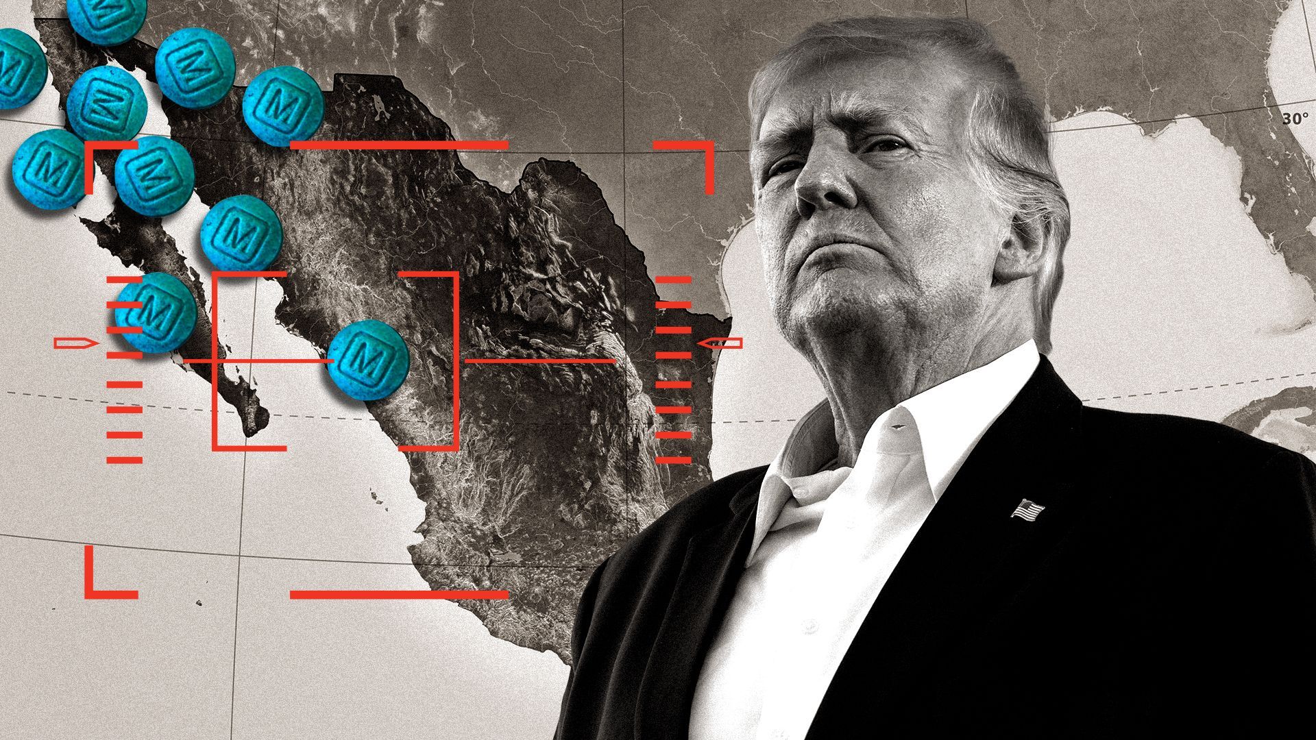 Photo illustration of the Donald Trump with a map of Mexico, fentanyl, and targets in the background.