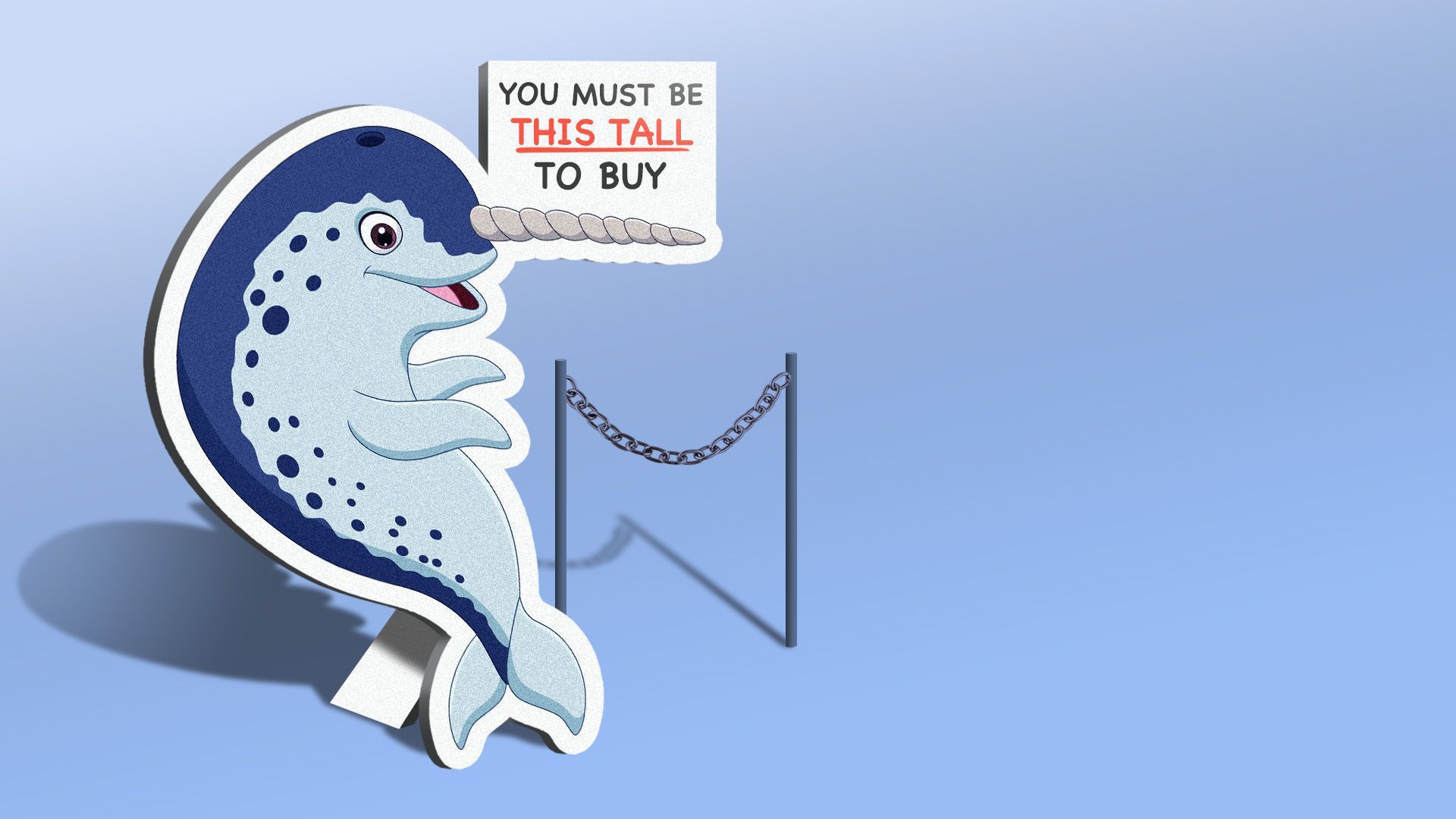 A you must be this tall to ride sign with a narwhal