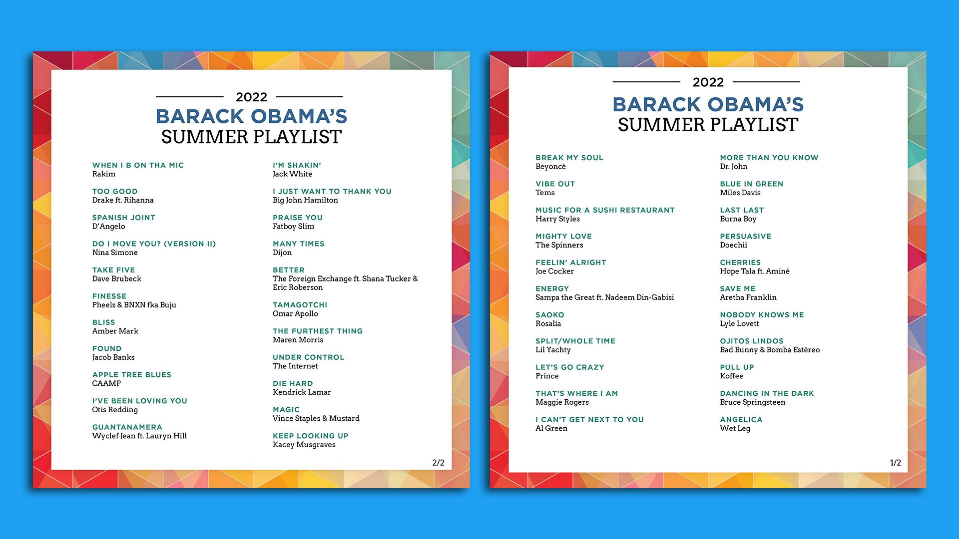 A photo of Barack Obama's summer playlist 2022 that includes Beyoncé's "Break My Soul."