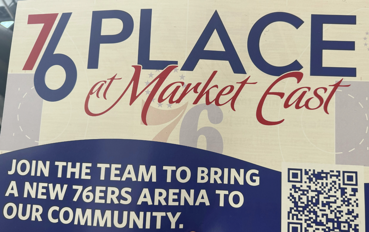 Signs have popped up around Philadelphia promoting the Sixers' proposed arena.