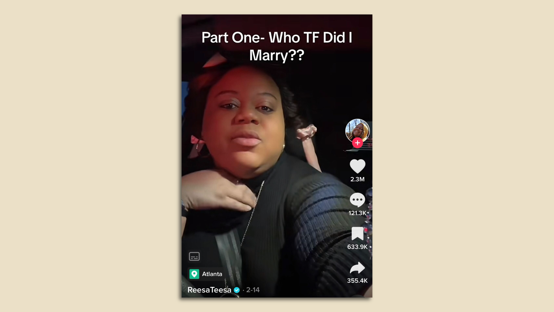 Screenshot from part one of "Who TF Did I Marry??" series on Tiktok