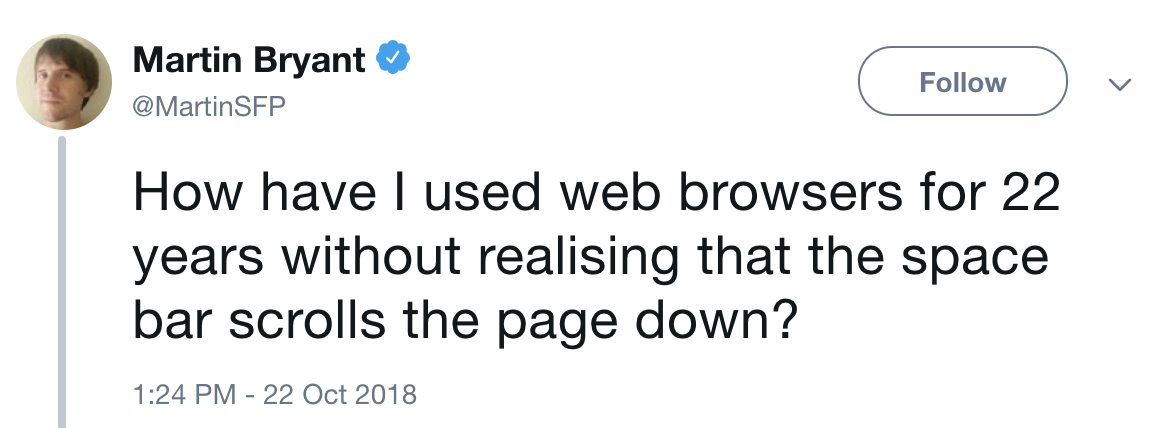 a tweet noting how if you hit the space bar in a browser, it scrolls down