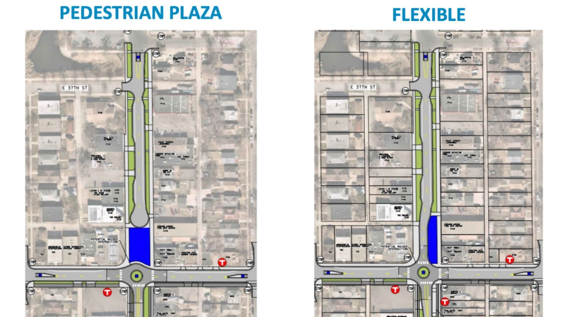 Two side-by-side images of overhead satellite images of a street intersection with graphics showing two possible redesigns: One is a "pedestrian plaza" with a north-south street turned into a cul-de-sac. Another is a "flexible" design open to through traffic in all directions.