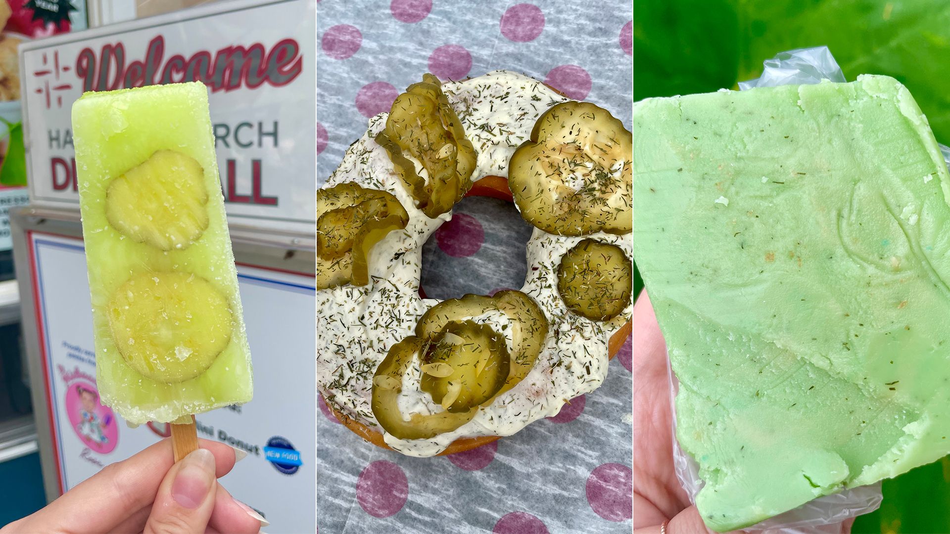 A pickle popsicle, pickle donut and pickle fudge.