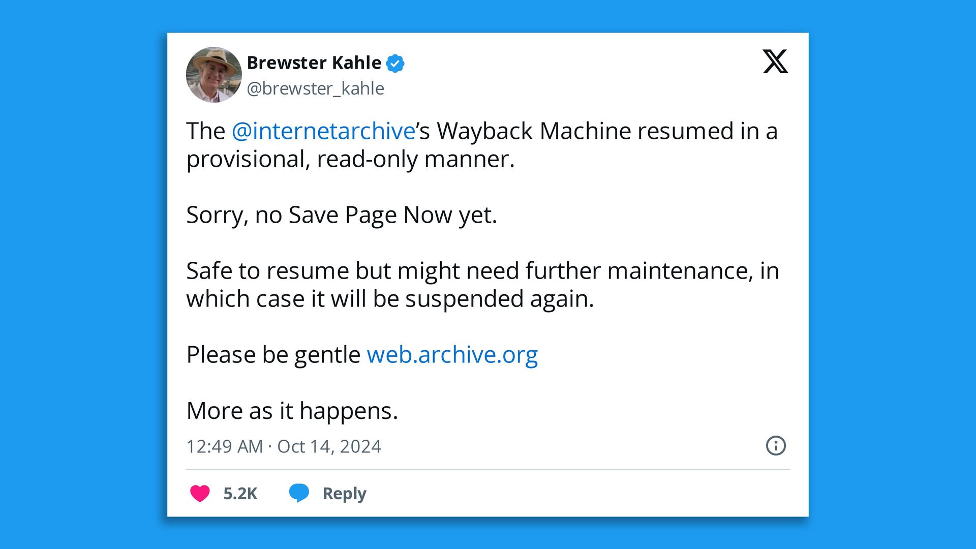 A tweet from the Internet Archive's Brewster Kahle. 