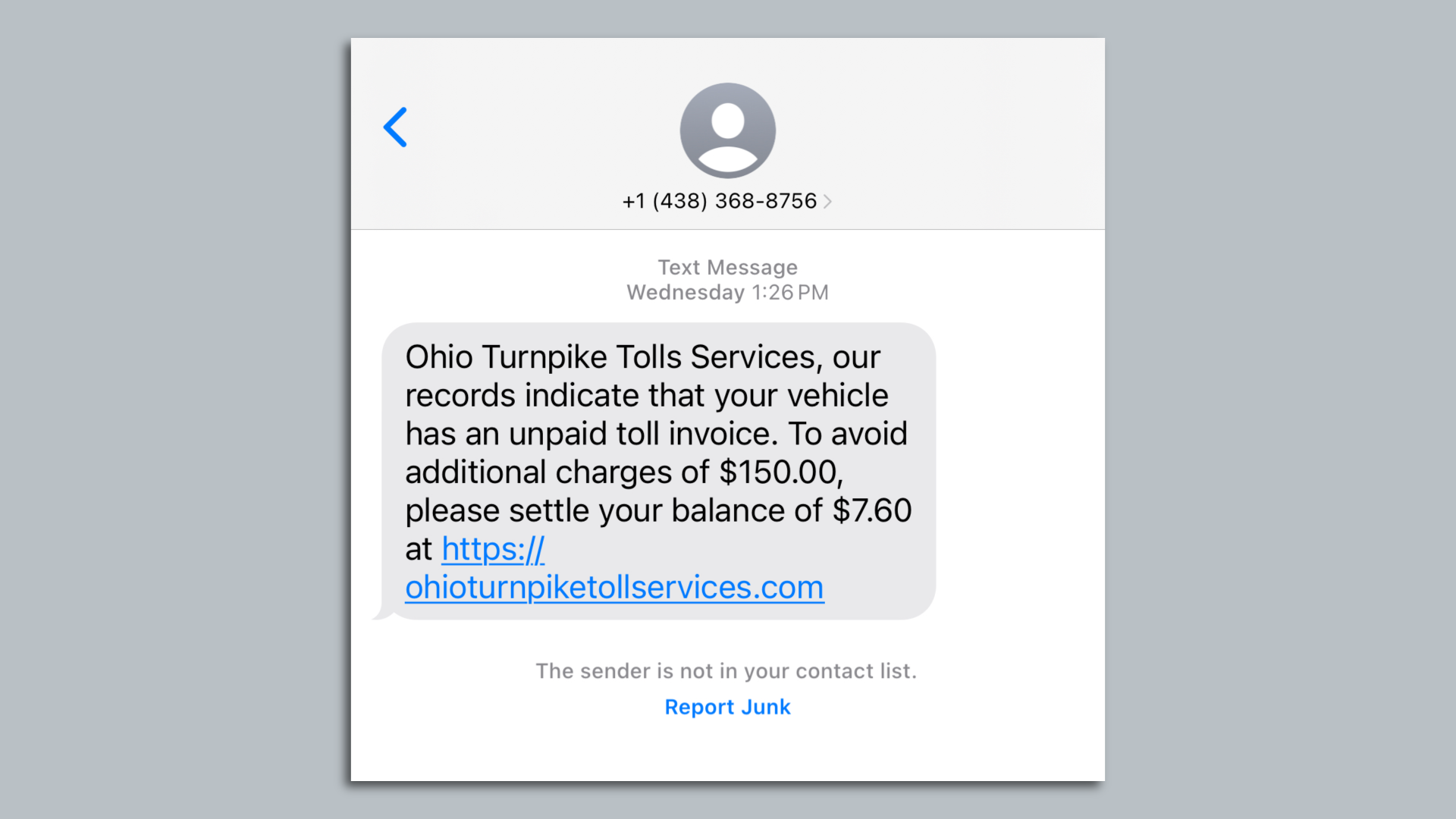 A screenshot of a text message scam reading "Ohio Turnpike Tolls Services, our records indicate that your vehicle has an unpaid toll invoice. To avoid additional charges of $150.00, please settle your balance of $7.60 at https://ohioturnpiketollservices.com