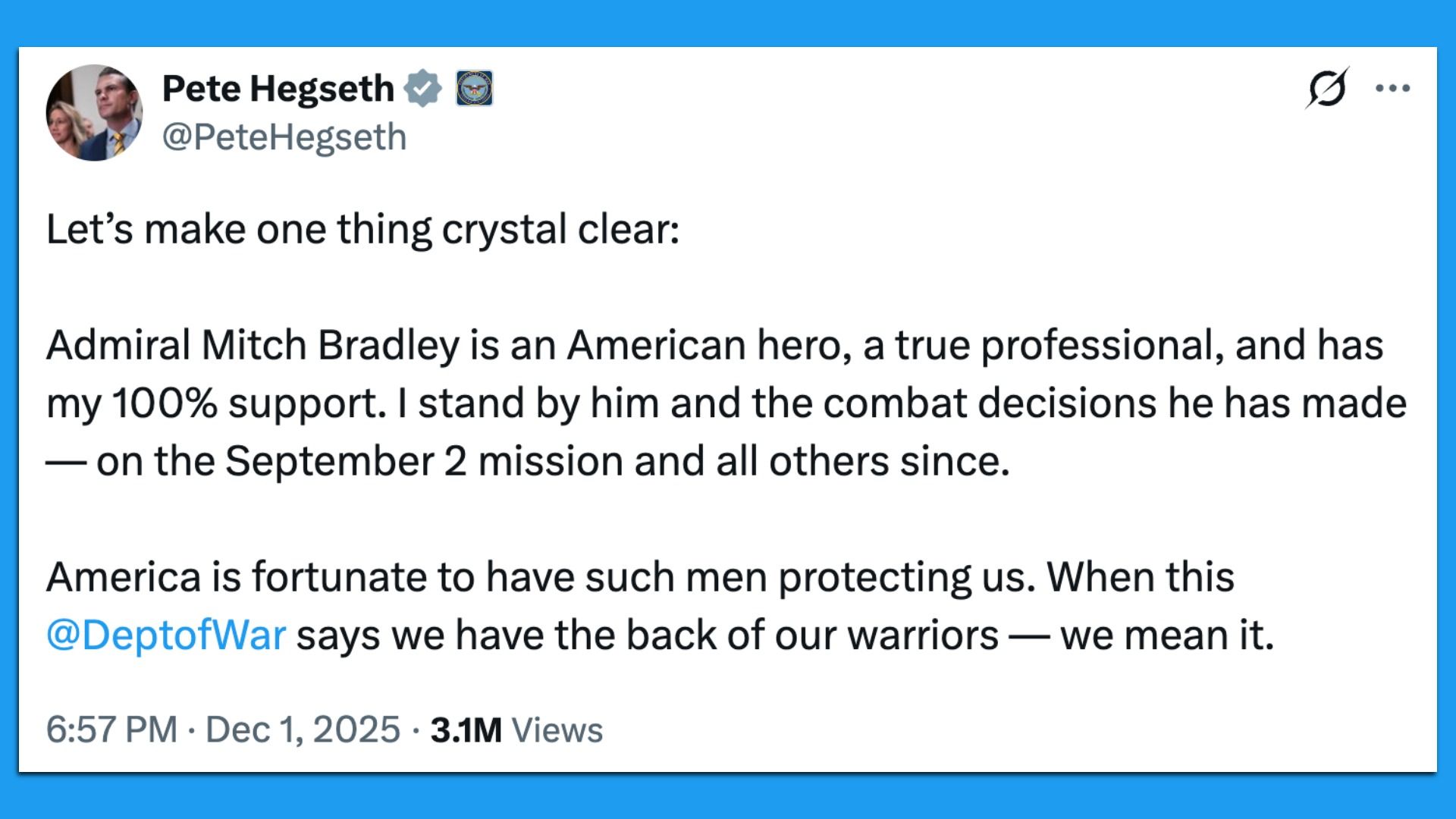 Tweet by Pete Hegseth on Dec 1, 2025, supporting Admiral Mitch Bradley, calling him an American hero and professional, backing his decisions since the Sept 2 mission.