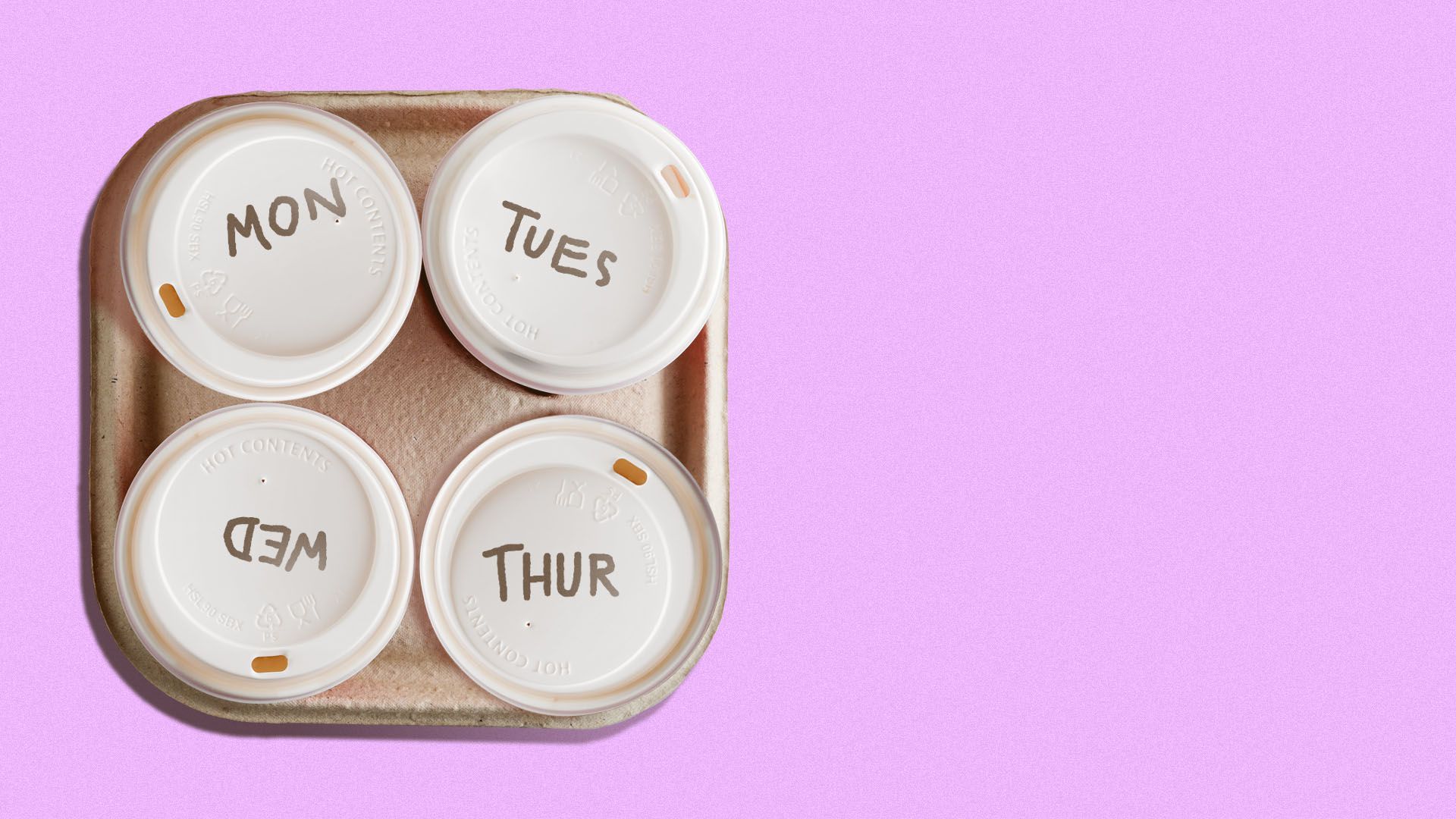 Illustration of four to-go coffees that read Mon, Tues, Wed, and Thurs