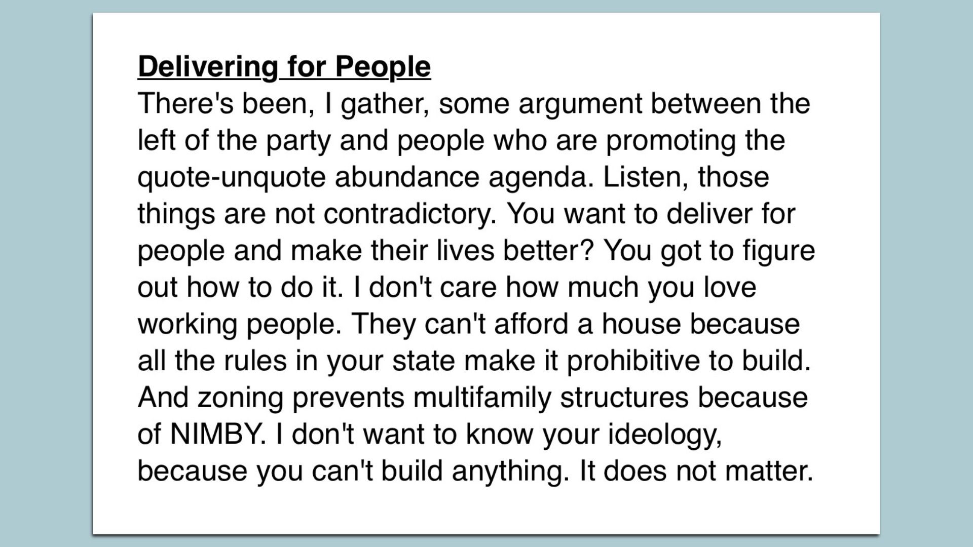 Text titled "Delivering for People" discusses conflicts over housing policies, zoning, NIMBYism, and the need to improve people's lives by addressing building restrictions and affordability issues.