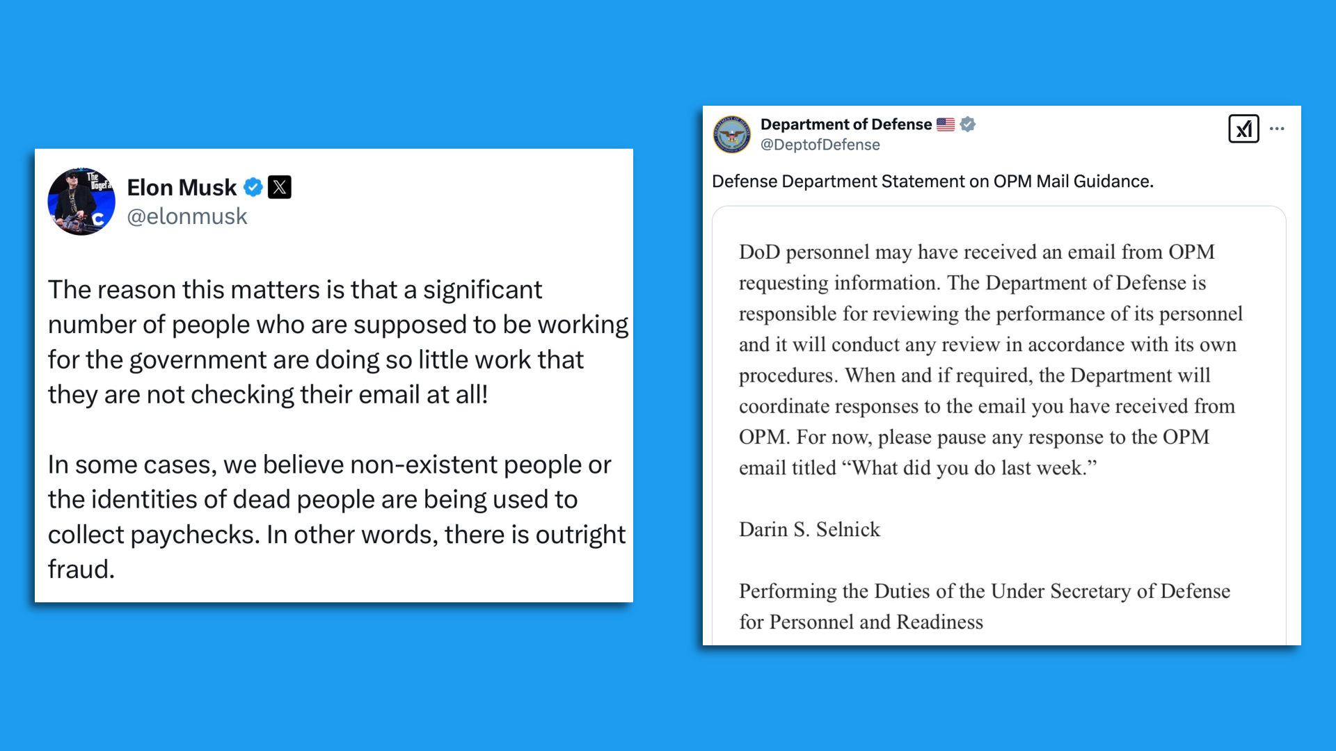 The image shows two social media posts. One from Elon Musk and the other, from the Department of Defense, instructs personnel to pause responses to an OPM email asking about their recent work.
