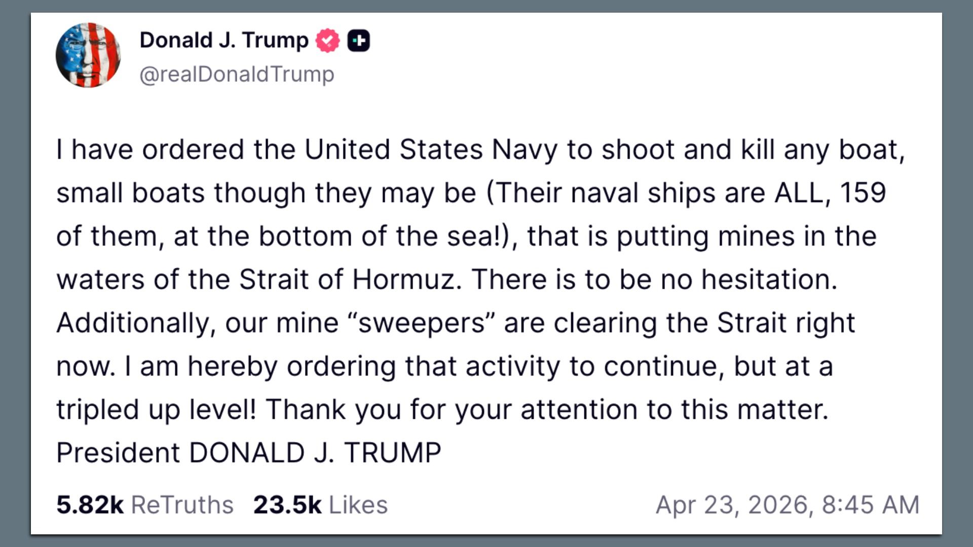 President Trump Truth Social post giving "shoot and kill" order